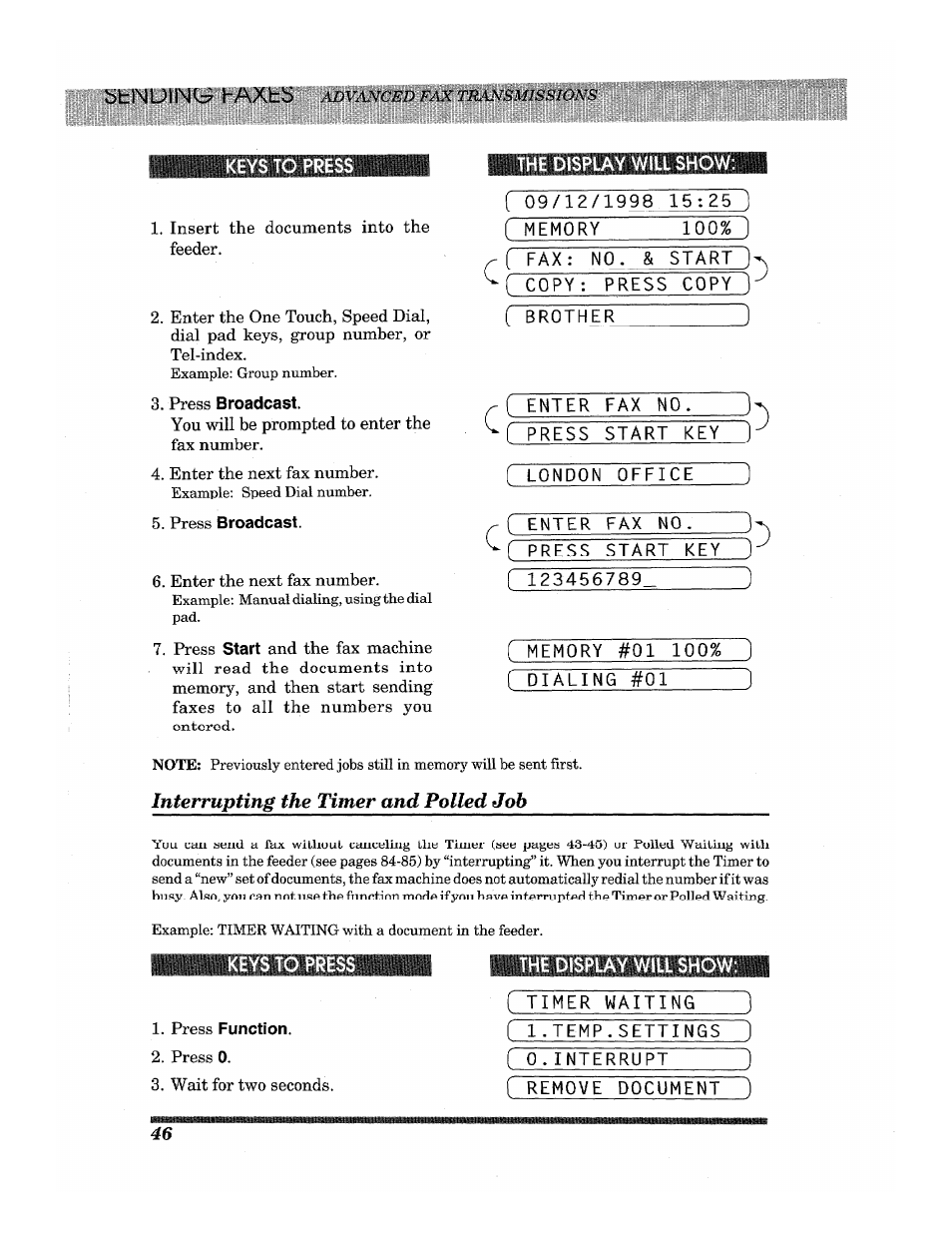 Press broadcast, Interrupting the timer and polled job, Bb in l) 1n b axbb | Brother INTELLIFAX 3650 User Manual | Page 54 / 144