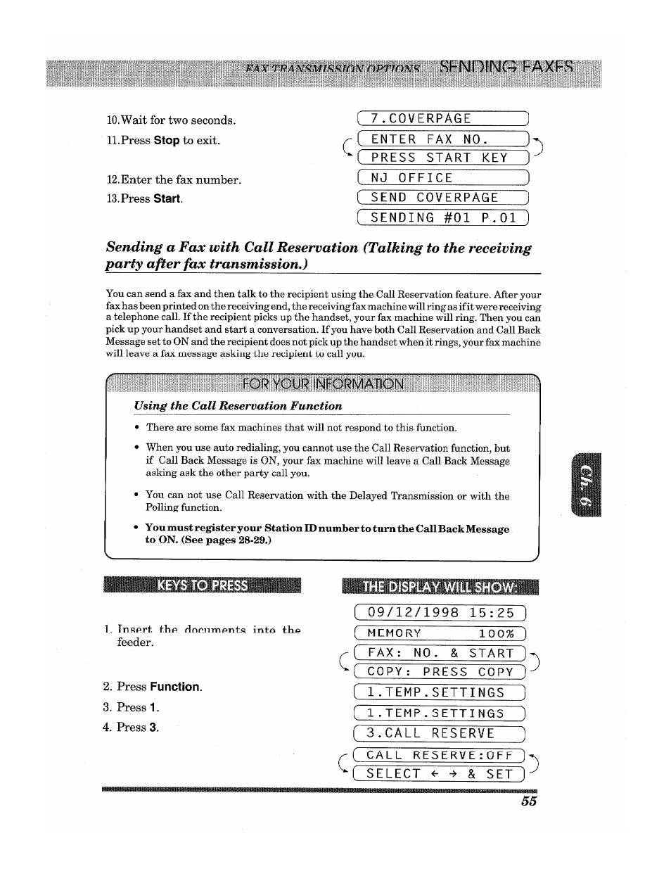 Wait for two seconds, Press stop to exit, Enter the fex number | Press start, Feeder, Press function, Press 1 | Brother INTELLIFAX 3650 User Manual | Page 63 / 144