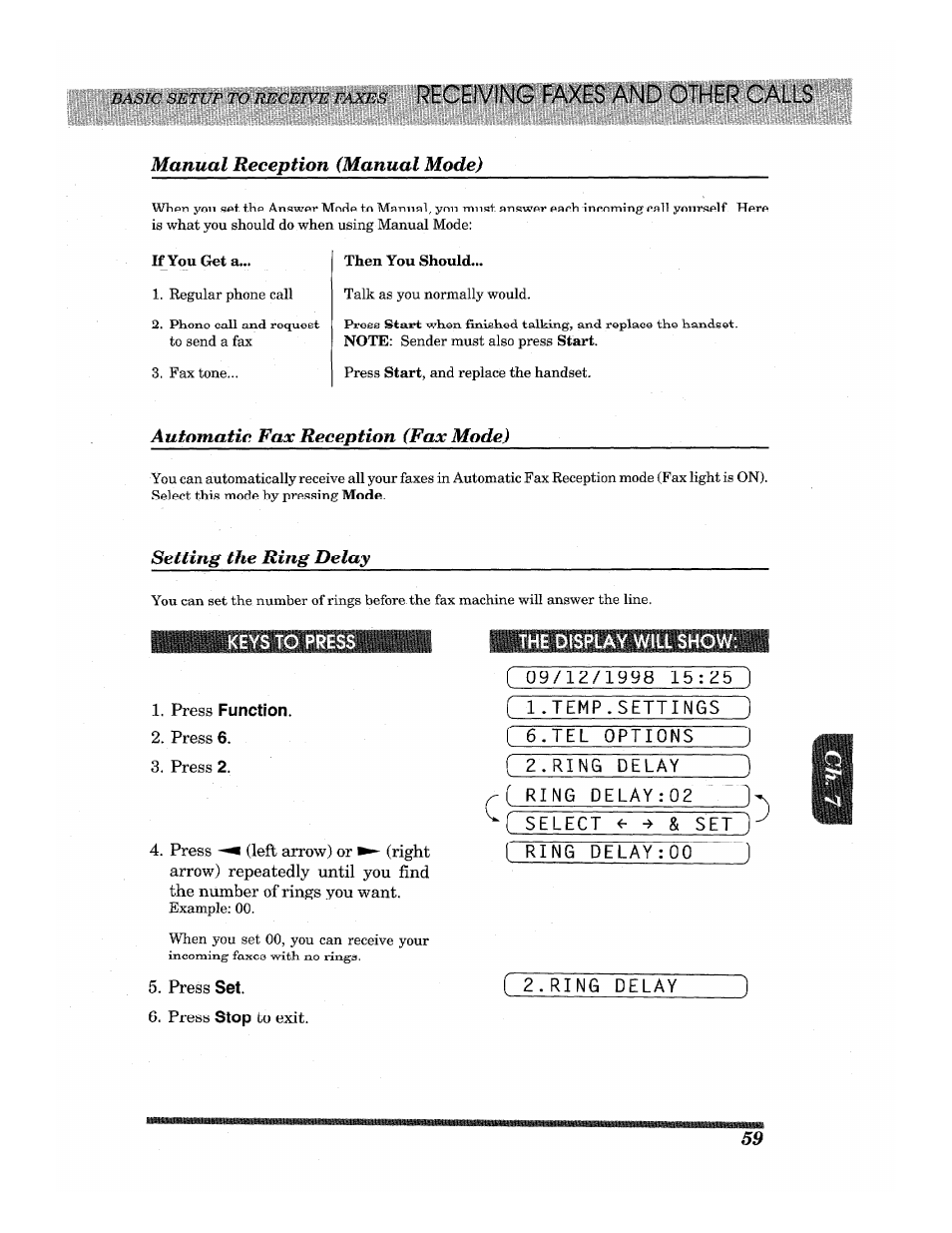 Manual reception (manual mode), Automatic fax reception (fax mode), Setting the ring delay | Press function, Ring delay | Brother INTELLIFAX 3650 User Manual | Page 67 / 144