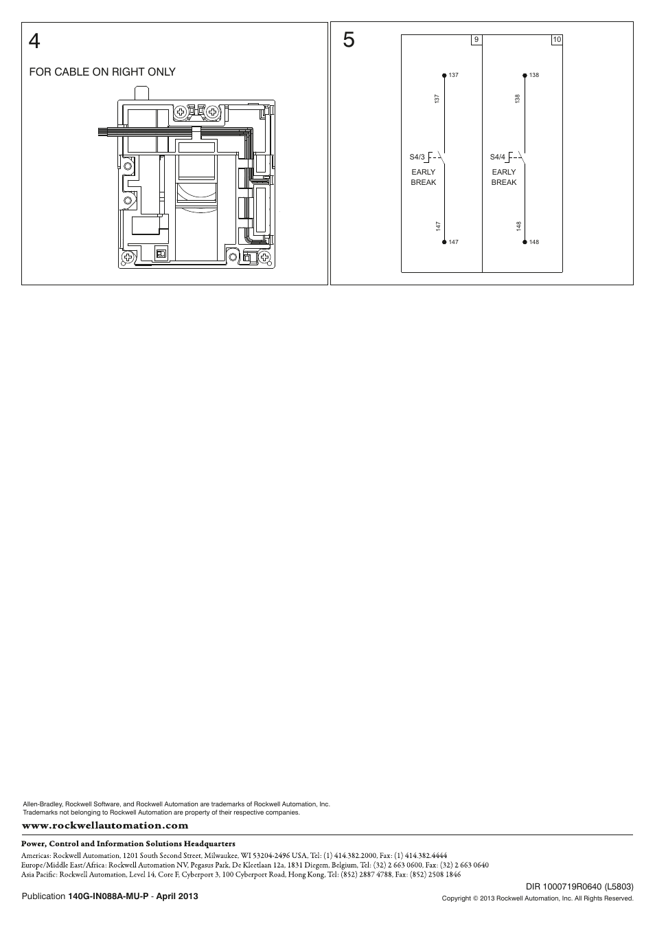 For cable on right only | Rockwell Automation 140G-G-EAB1B /Early Break Contacts, for Rotary Handle Operating Mechanism User Manual | Page 3 / 3