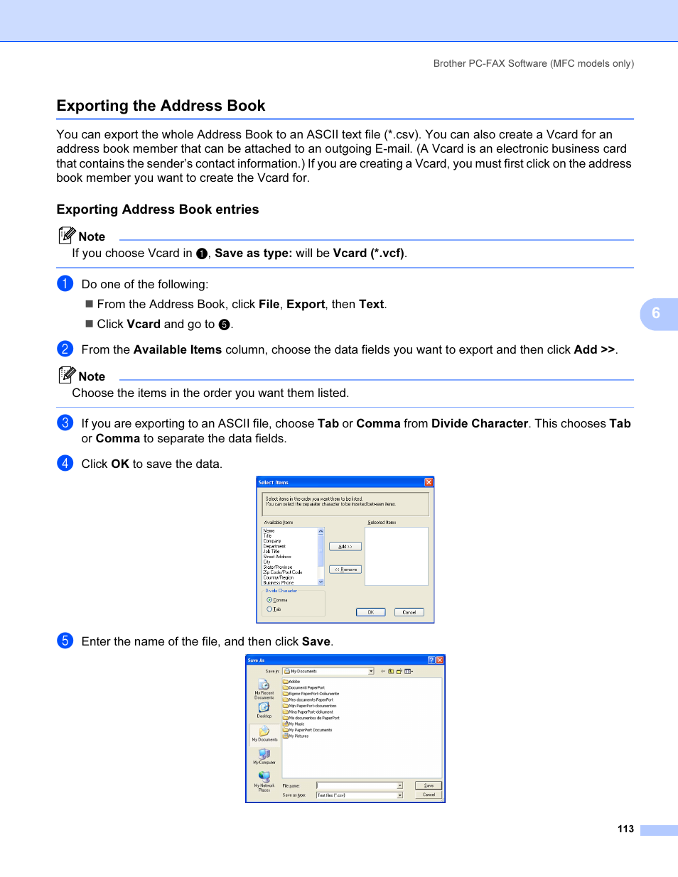 Exporting the address book, Exporting address book entries, 6exporting the address book | Brother MFC 9840CDW User Manual | Page 120 / 221