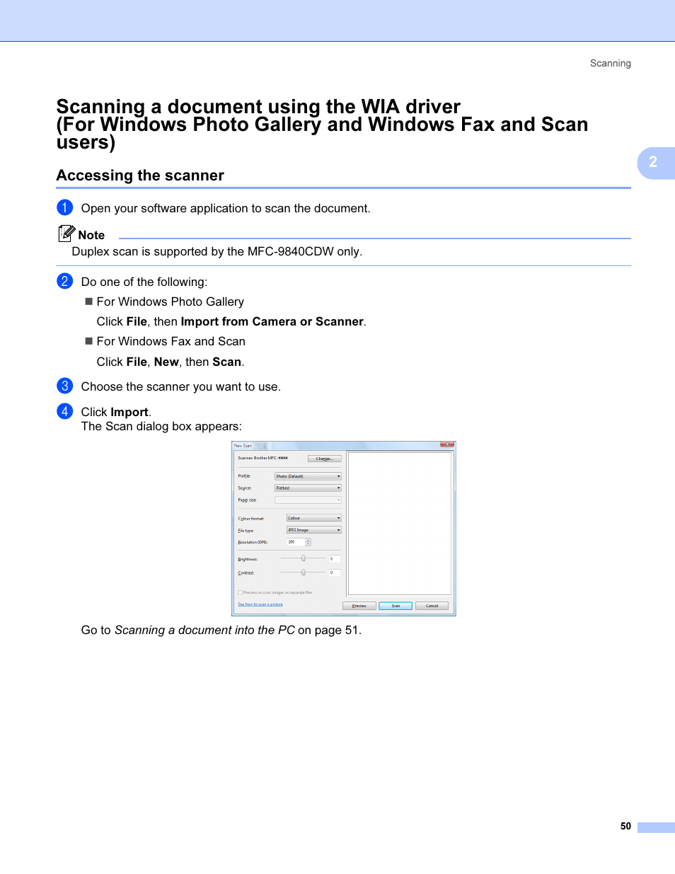 Accessing the scanner, Scanning a document using the wia driver | Brother MFC 9840CDW User Manual | Page 57 / 221