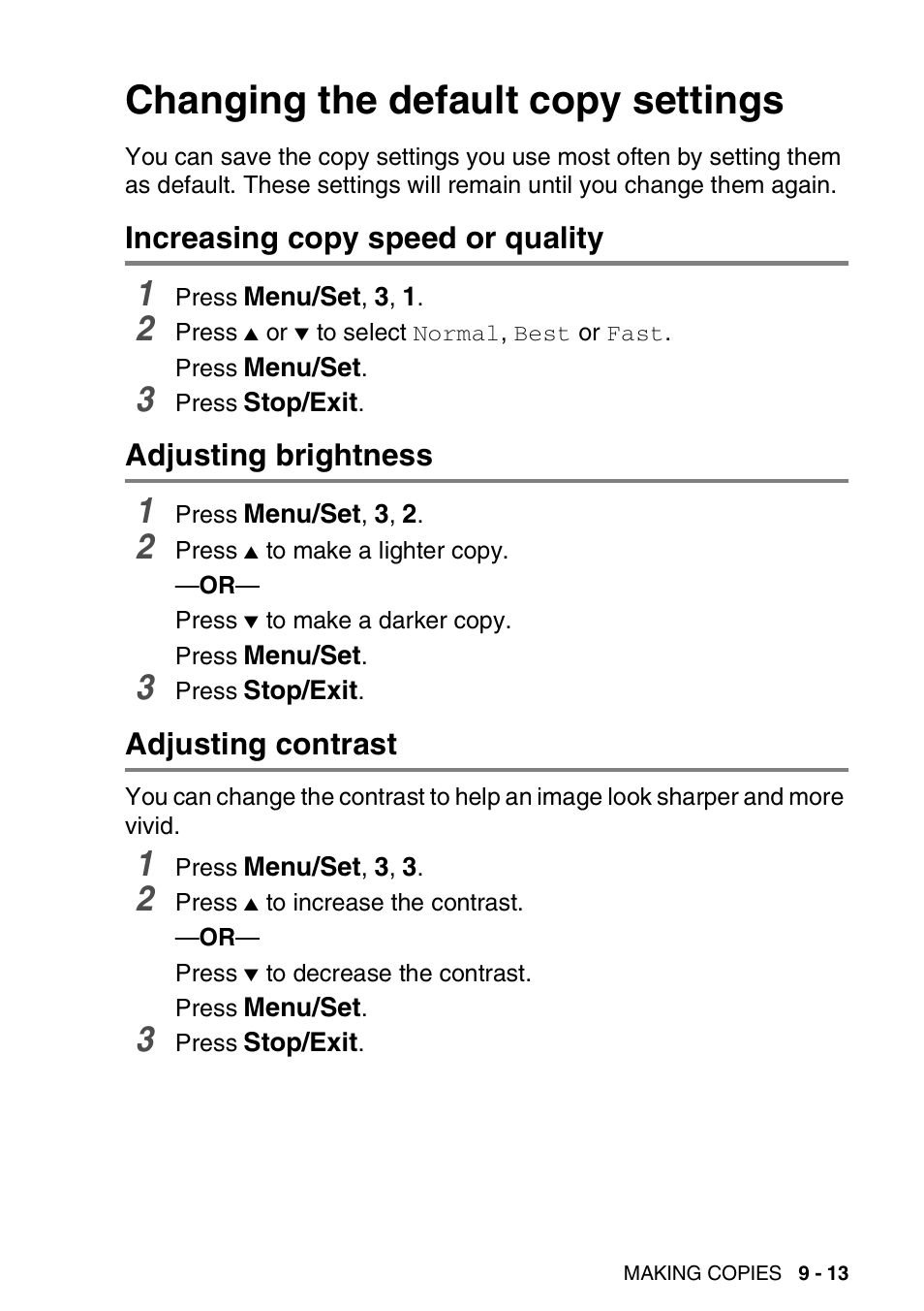 Changing the default copy settings, Increasing copy speed or quality, Adjusting brightness | Adjusting contrast, Changing the default copy settings -13 | Brother DCP-110C User Manual | Page 107 / 212