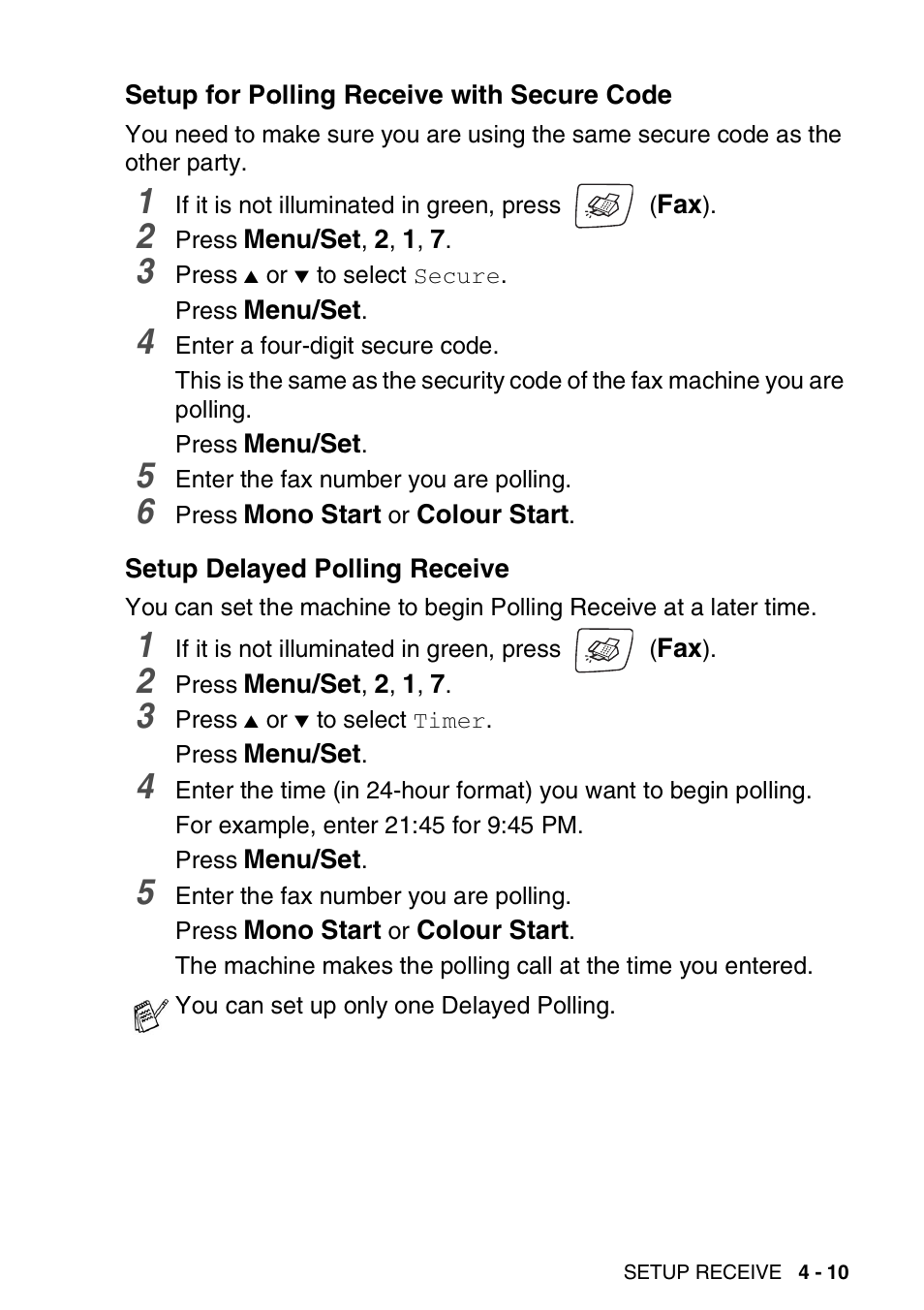 Setup for polling receive with secure code, Setup delayed polling receive | Brother DCP-110C User Manual | Page 69 / 212