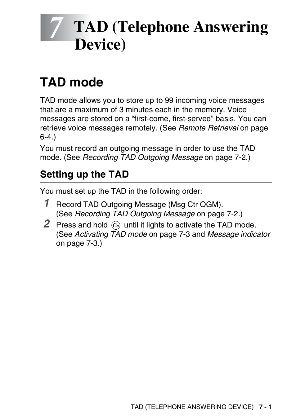 7 tad (telephone answering device), Tad mode, Setting up the tad | Tad (telephone answering device) -1, Tad mode -1, Setting up the tad -1, Tad (telephone answering device) | Brother DCP-110C User Manual | Page 85 / 212