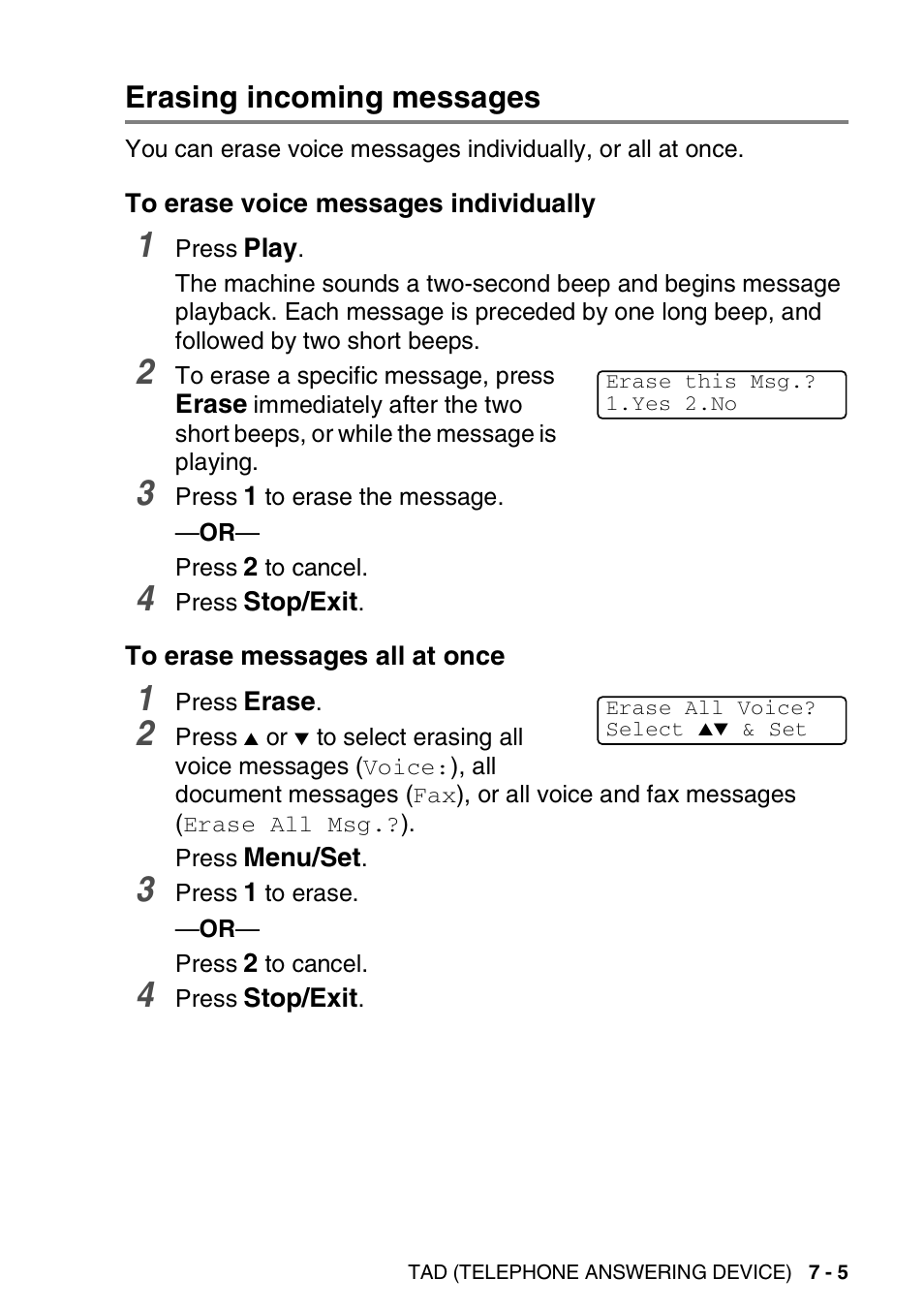 Erasing incoming messages, To erase voice messages individually, To erase messages all at once | Erasing incoming messages -5 | Brother DCP-110C User Manual | Page 89 / 212