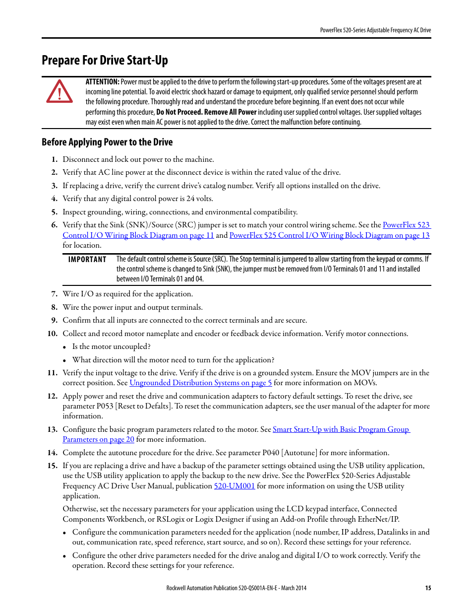Prepare for drive start-up, Before applying power to the drive | Rockwell Automation 25B PowerFlex 520-Series Adjustable Frequency AC Drive Quick Start User Manual | Page 15 / 36