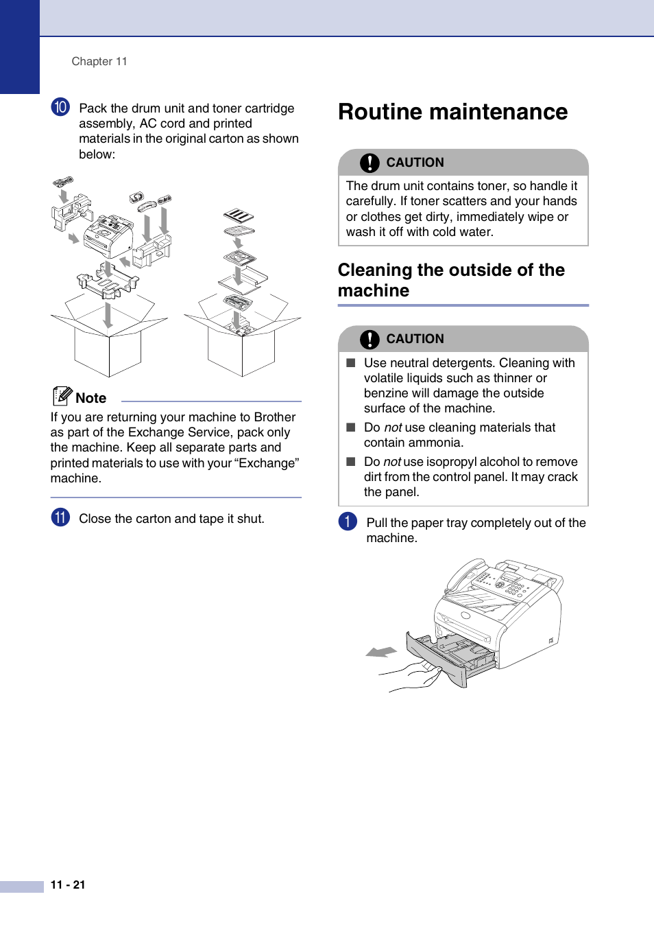 Routine maintenance, Cleaning the outside of the machine, Routine maintenance -21 | Cleaning the outside of the machine -21 | Brother FAX2820 User Manual | Page 109 / 161