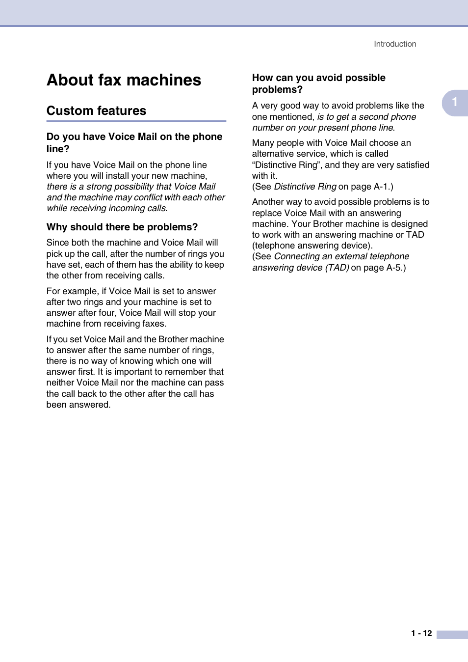 About fax machines, Custom features, Do you have voice mail on the phone line | Why should there be problems, How can you avoid possible problems, About fax machines -12, Custom features -12 | Brother FAX2820 User Manual | Page 30 / 161
