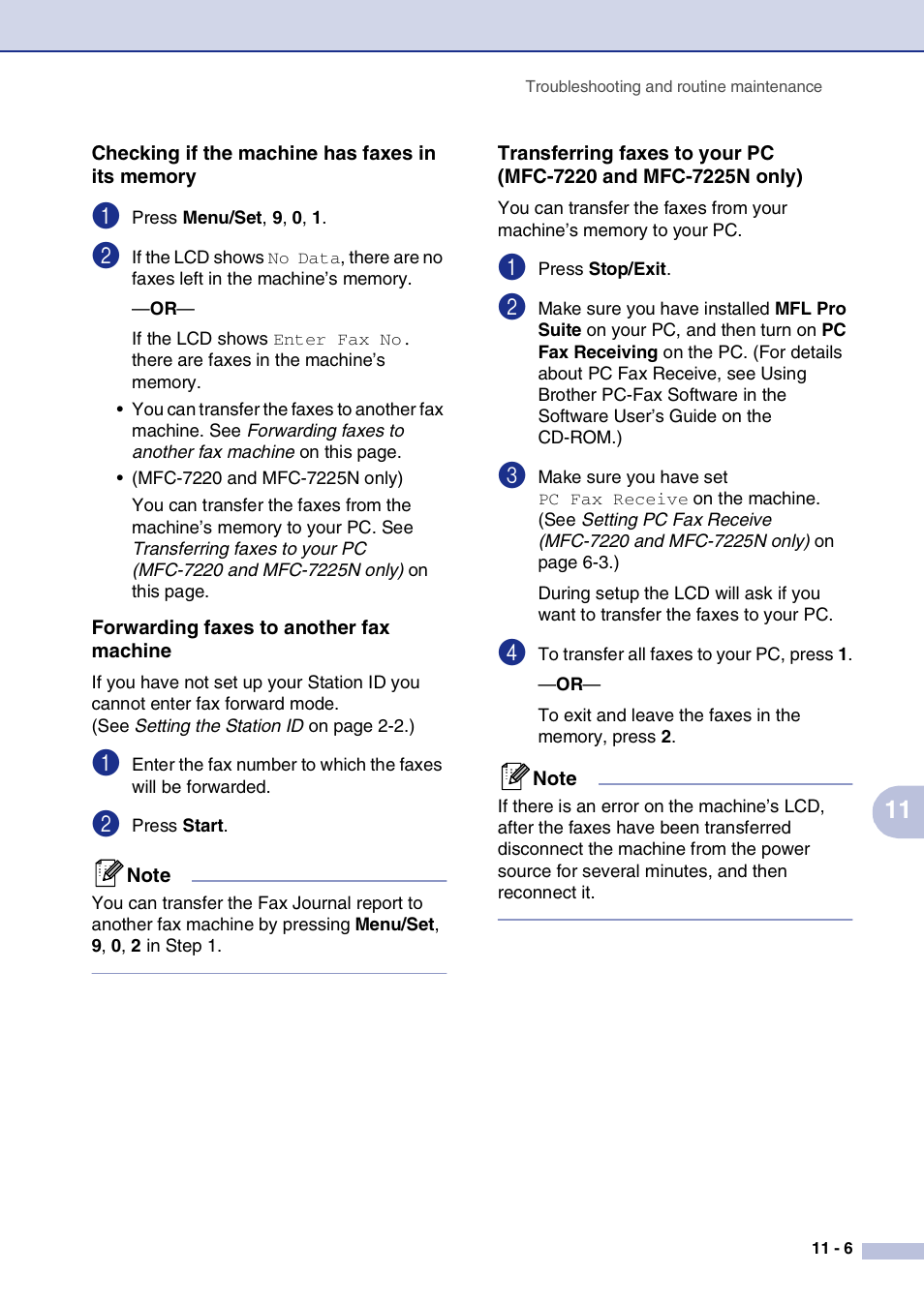 Checking if the machine has faxes in its memory, Forwarding faxes to another fax machine | Brother FAX2820 User Manual | Page 94 / 161