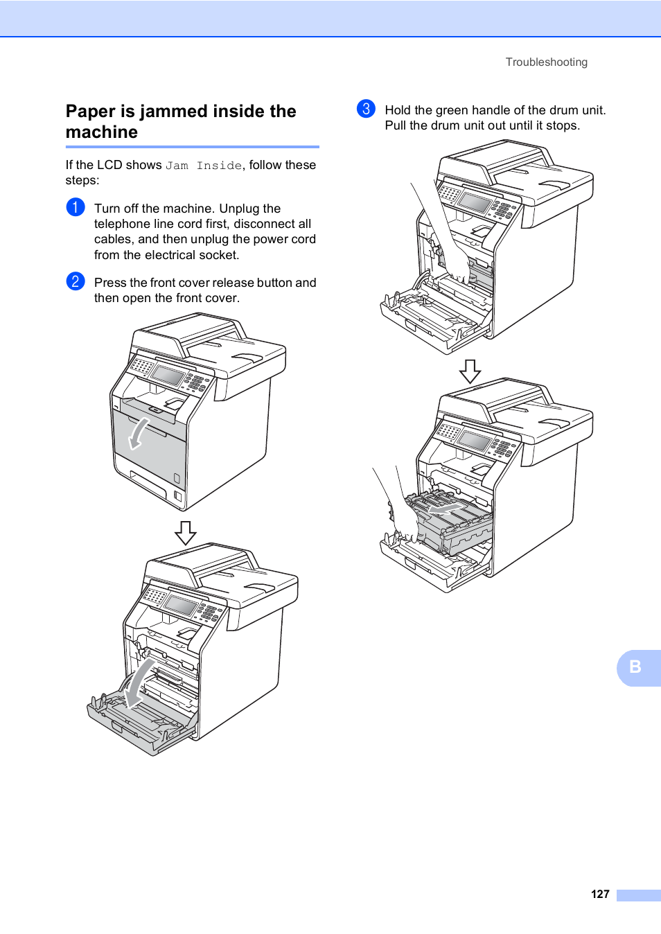 Paper is jammed inside the machine, Bpaper is jammed inside the machine | Brother MFC 9970CDW User Manual | Page 135 / 218