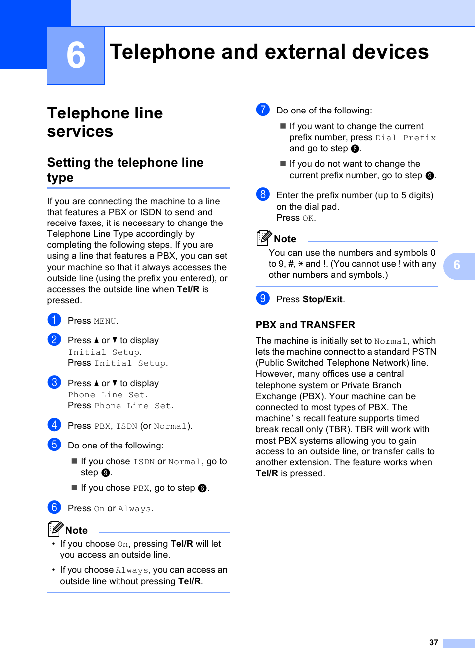 6 telephone and external devices, Telephone line services, Setting the telephone line type | Pbx and transfer, Telephone and external devices | Brother MFC 9970CDW User Manual | Page 45 / 218