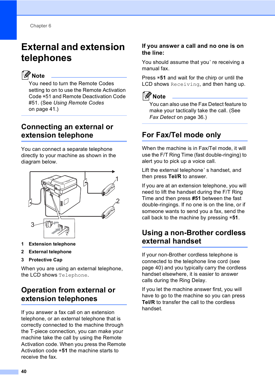 External and extension telephones, Connecting an external or extension telephone, Operation from external or extension telephones | If you answer a call and no one is on the line, For fax/tel mode only, Using a non-brother cordless external handset | Brother MFC 9970CDW User Manual | Page 48 / 218
