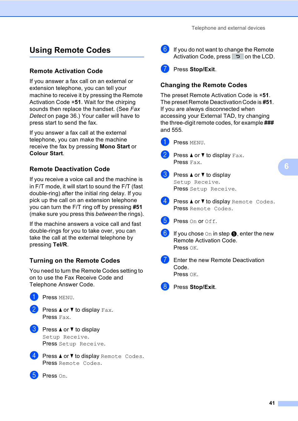 Using remote codes, Remote activation code, Remote deactivation code | Turning on the remote codes, Changing the remote codes, 6using remote codes | Brother MFC 9970CDW User Manual | Page 49 / 218