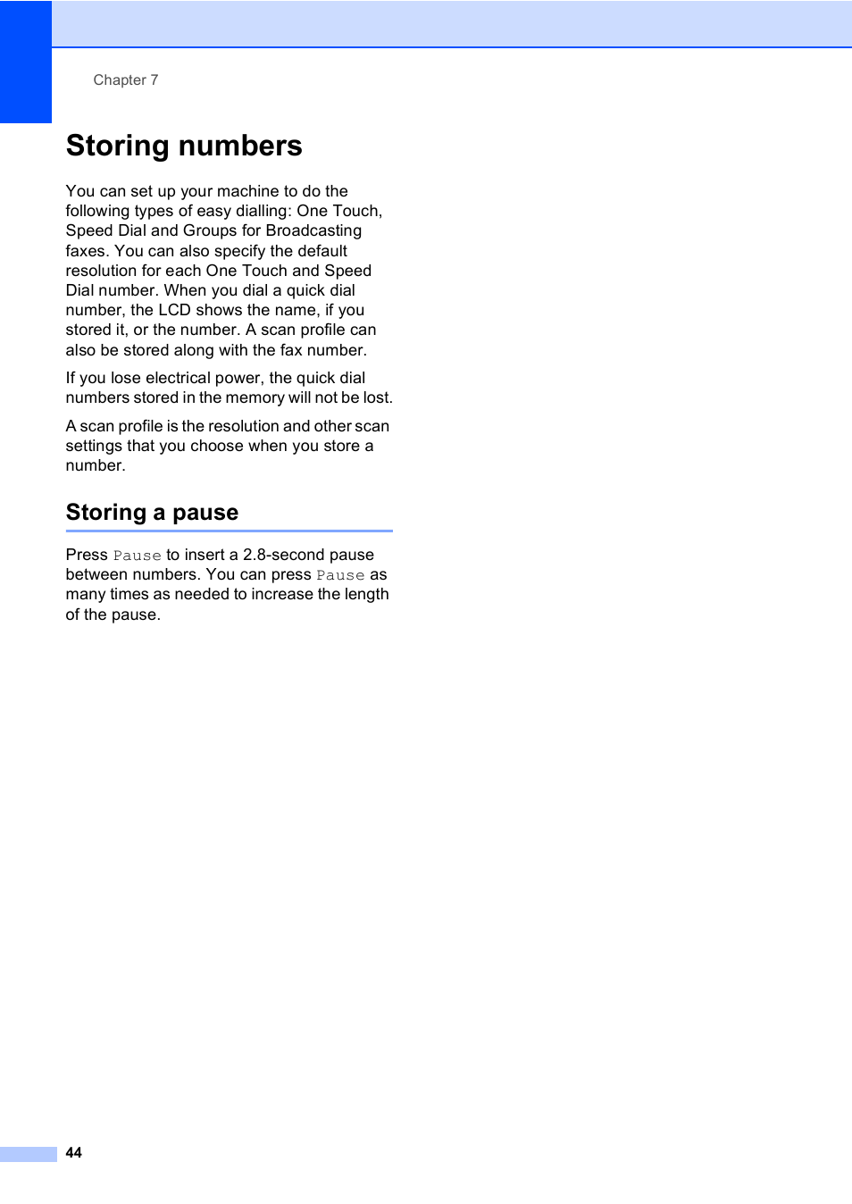 Storing numbers, Storing a pause | Brother MFC 9970CDW User Manual | Page 52 / 218