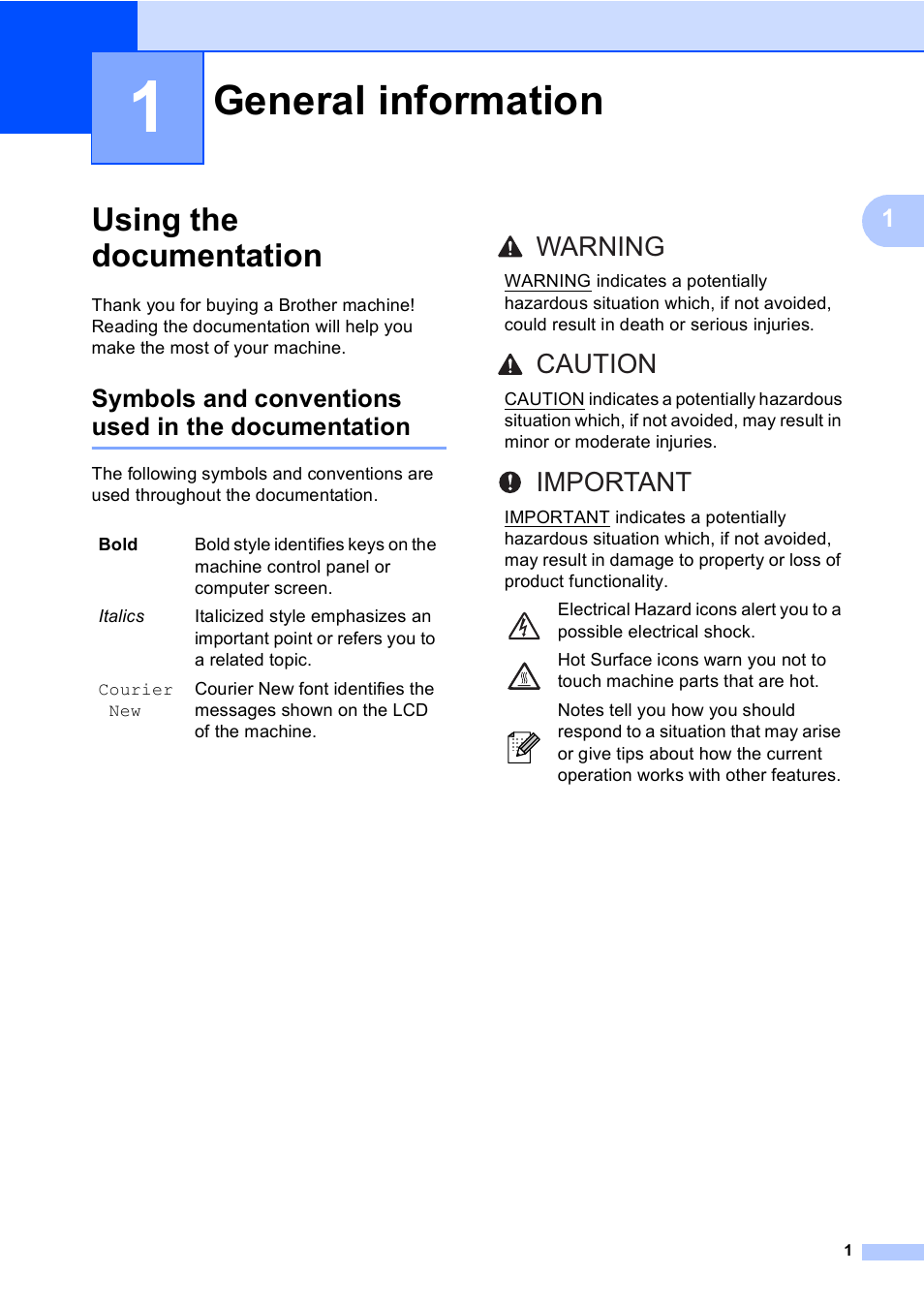 1 general information, Using the documentation, Symbols and conventions used in the documentation | General information, Warning caution important | Brother MFC 9970CDW User Manual | Page 9 / 218