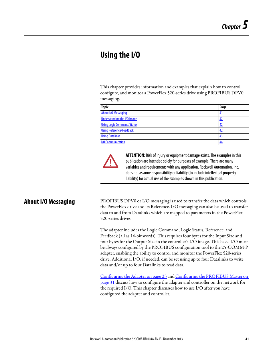 Using the i/o, About i/o messaging, Chapter 5 | Chapter | Rockwell Automation 25-COMM-P PowerFlex PROFIBUS DPV1 Adapter User Manual | Page 41 / 94