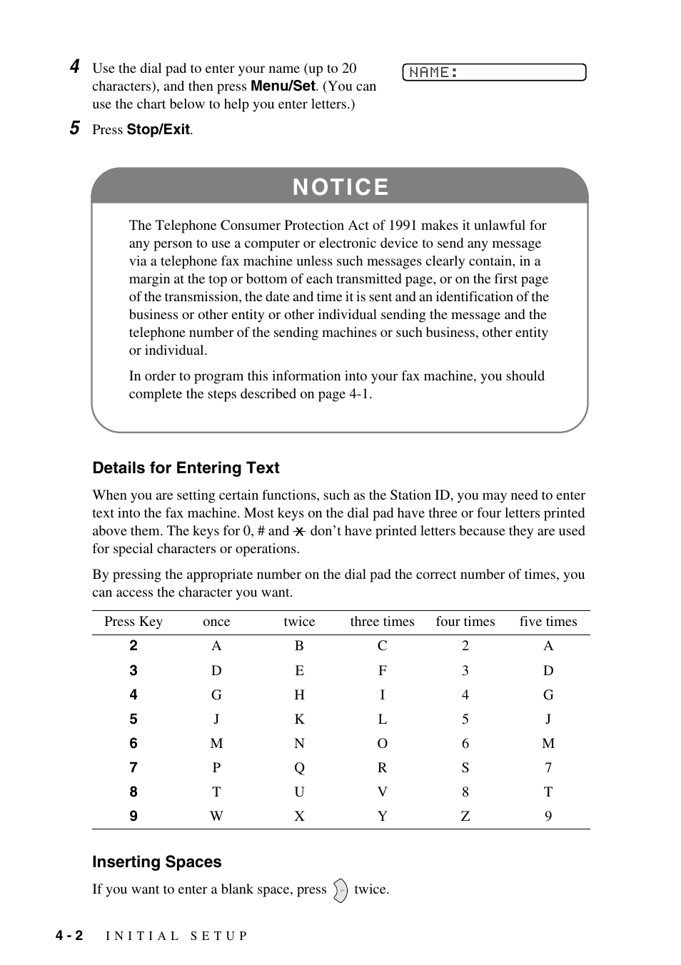 Details for entering text, Inserting spaces, Details for entering text -2 inserting spaces -2 | N ot i c e | Brother FAX-1575mc User Manual | Page 38 / 116
