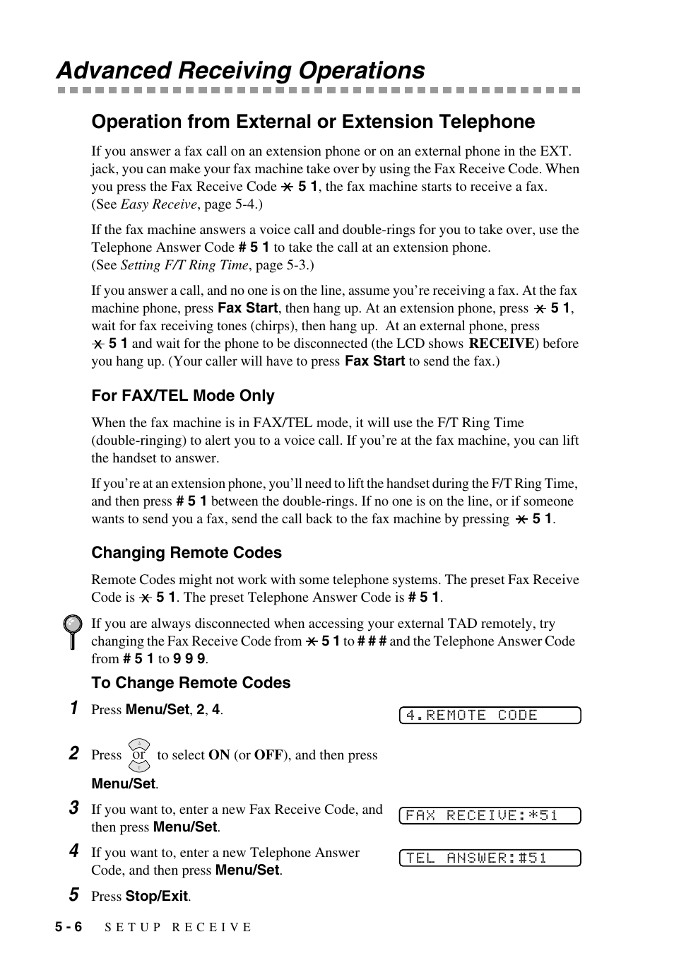 Advanced receiving operations, Operation from external or extension telephone, For fax/tel mode only | Changing remote codes, Advanced receiving operations -6, Operation from external or extension telephone -6 | Brother FAX-1575mc User Manual | Page 48 / 116