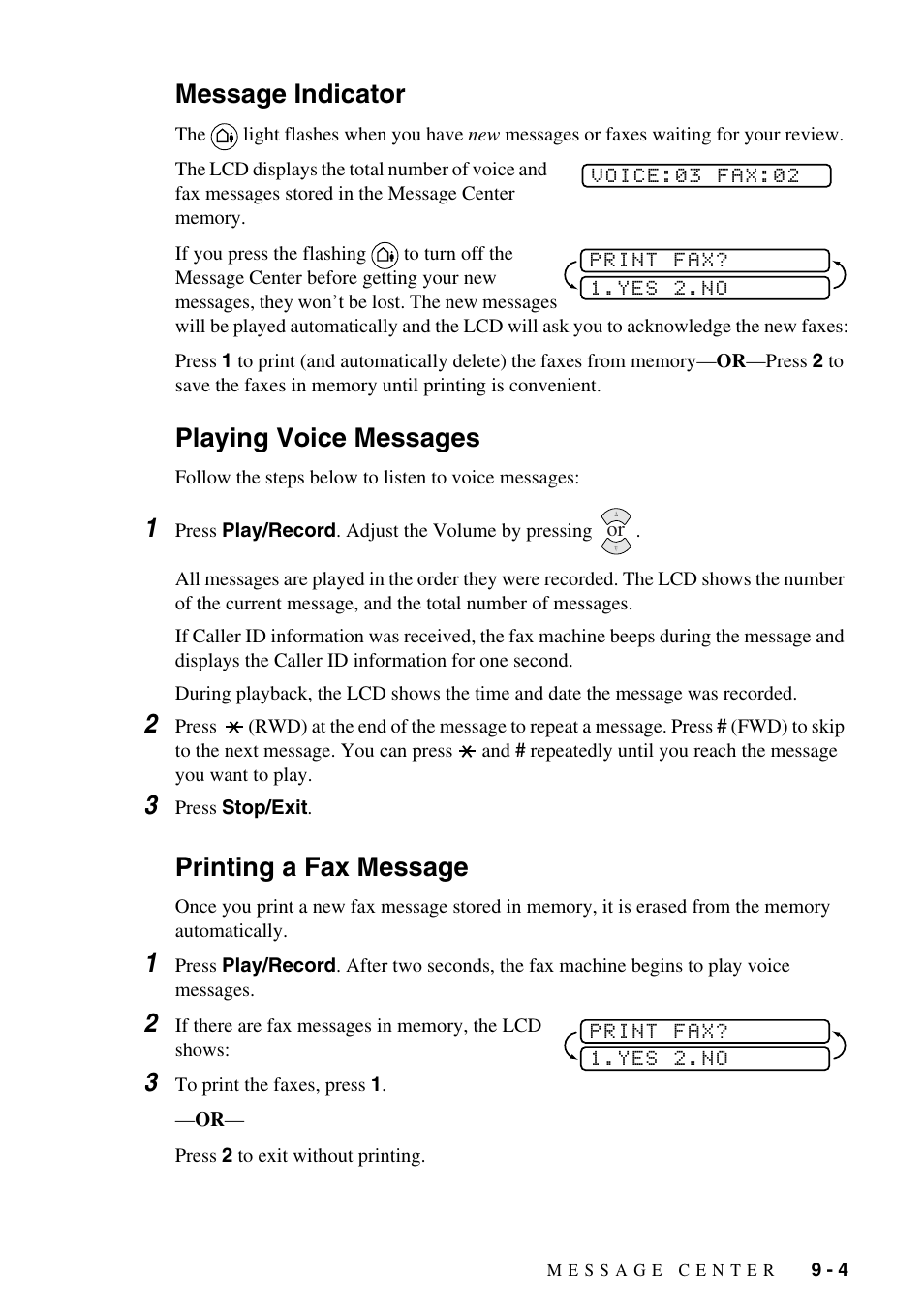 Message indicator, Playing voice messages, Printing a fax message | Brother FAX-1575mc User Manual | Page 77 / 116