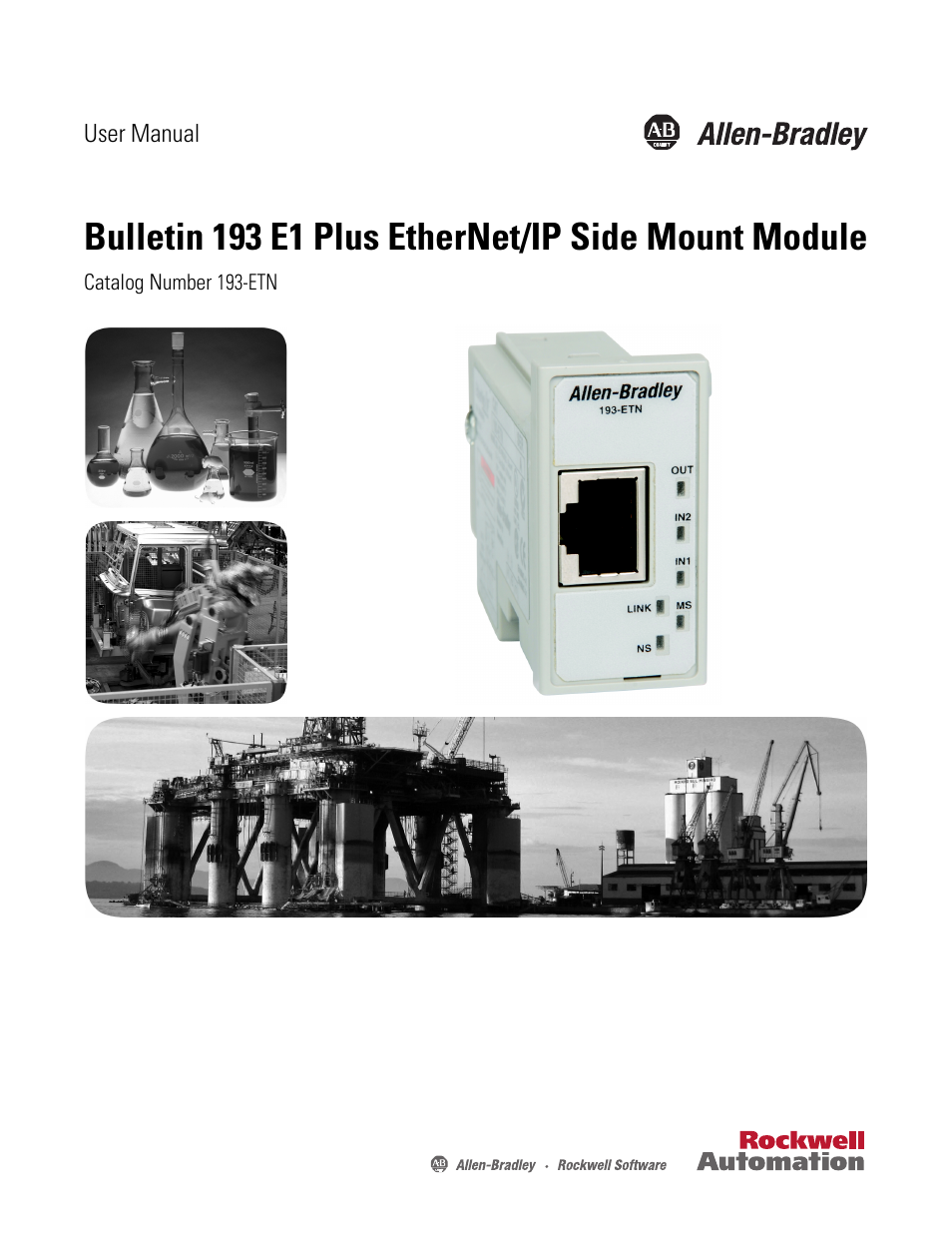 Rockwell Automation 193-ETN E1 Plus EtherNet Side Mount Module User Manual User Manual | 98 pages