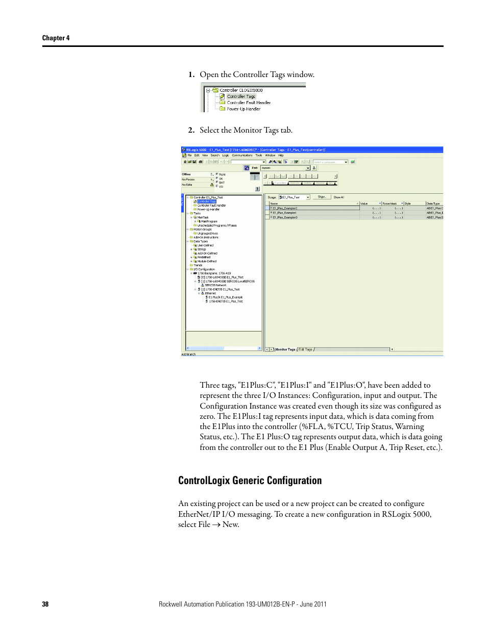 Open the controller tags window, Select the monitor tags tab, Controllogix generic configuration | Rockwell Automation 193-ETN E1 Plus EtherNet Side Mount Module User Manual User Manual | Page 38 / 98