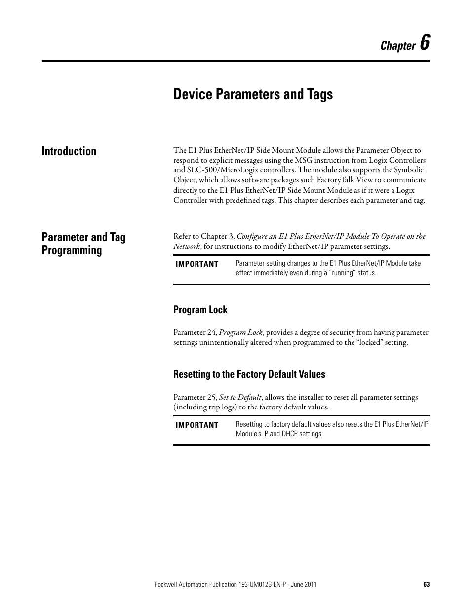 Device parameters and tags, Introduction, Parameter and tag programming | Program lock, Resetting to the factory default values, Introduction parameter and tag programming, Chapter | Rockwell Automation 193-ETN E1 Plus EtherNet Side Mount Module User Manual User Manual | Page 63 / 98