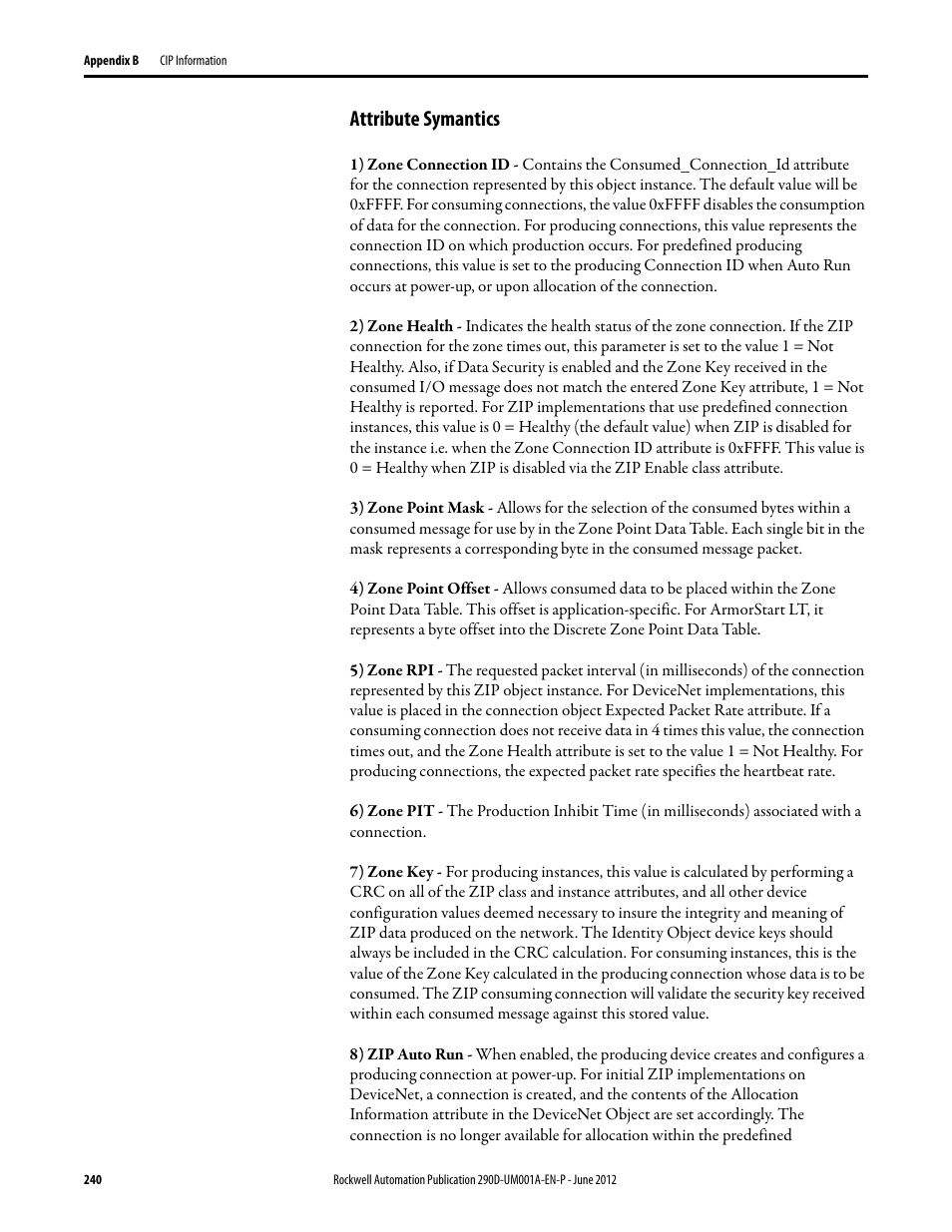 Attribute symantics | Rockwell Automation 294D ArmorStart LT Distributed Motor Controller DeviceNet Version - User Manual User Manual | Page 240 / 254