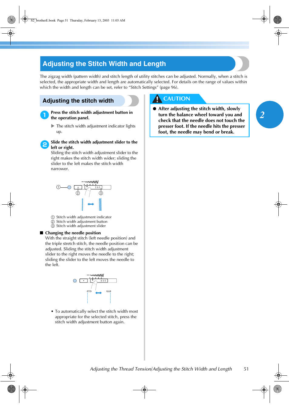 Adjusting the stitch width and length, Adjusting the stitch width, Caution | Brother CS 80 User Manual | Page 57 / 115