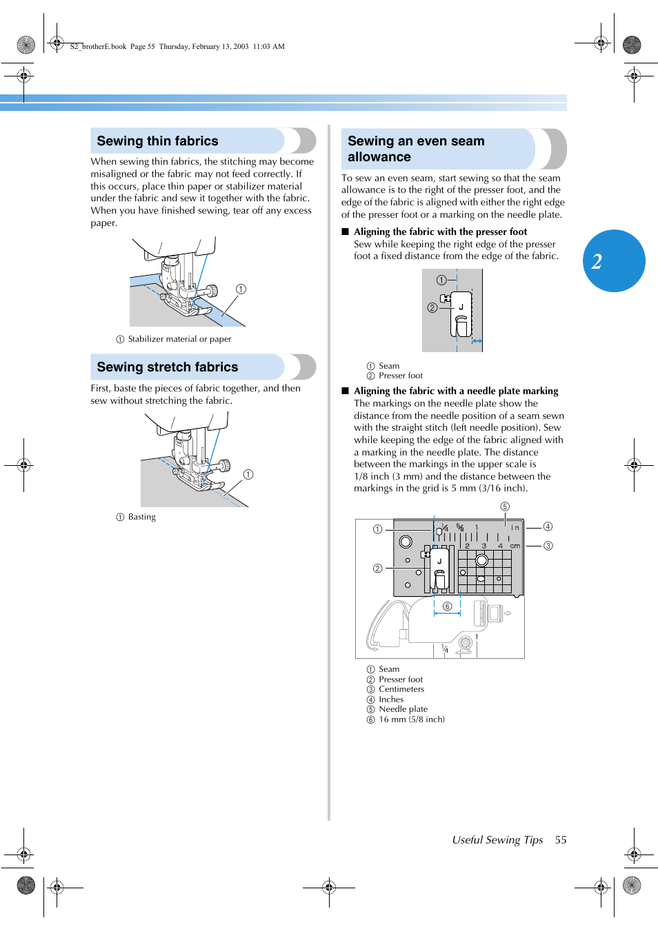 Sewing thin fabrics, Sewing stretch fabrics, Sewing an even seam allowance | Brother CS 80 User Manual | Page 61 / 115