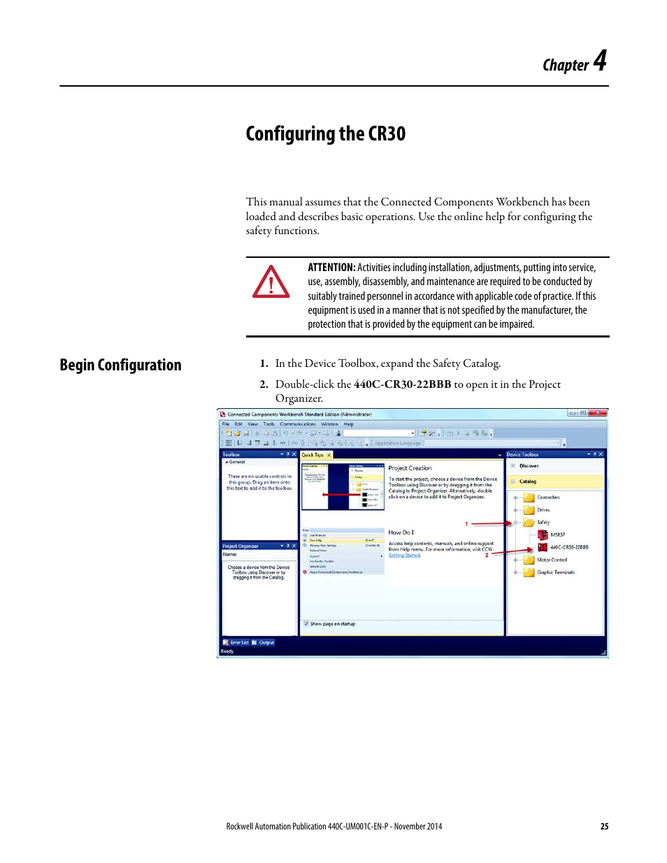 Configuring the cr30, Begin configuration, Chapter 4 | Rockwell Automation 440C Guardmaster 440C-CR30 Configurable Safety Relay User Manual User Manual | Page 25 / 150