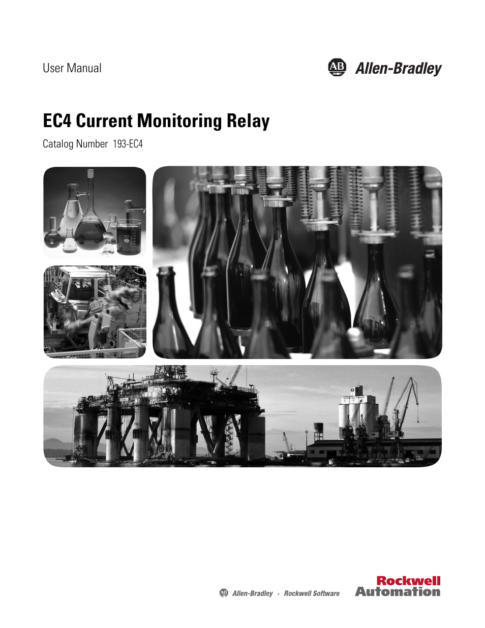 Rockwell Automation 193-EC4 EC4 Current Monitoring Relay User Manual User Manual | 157 pages