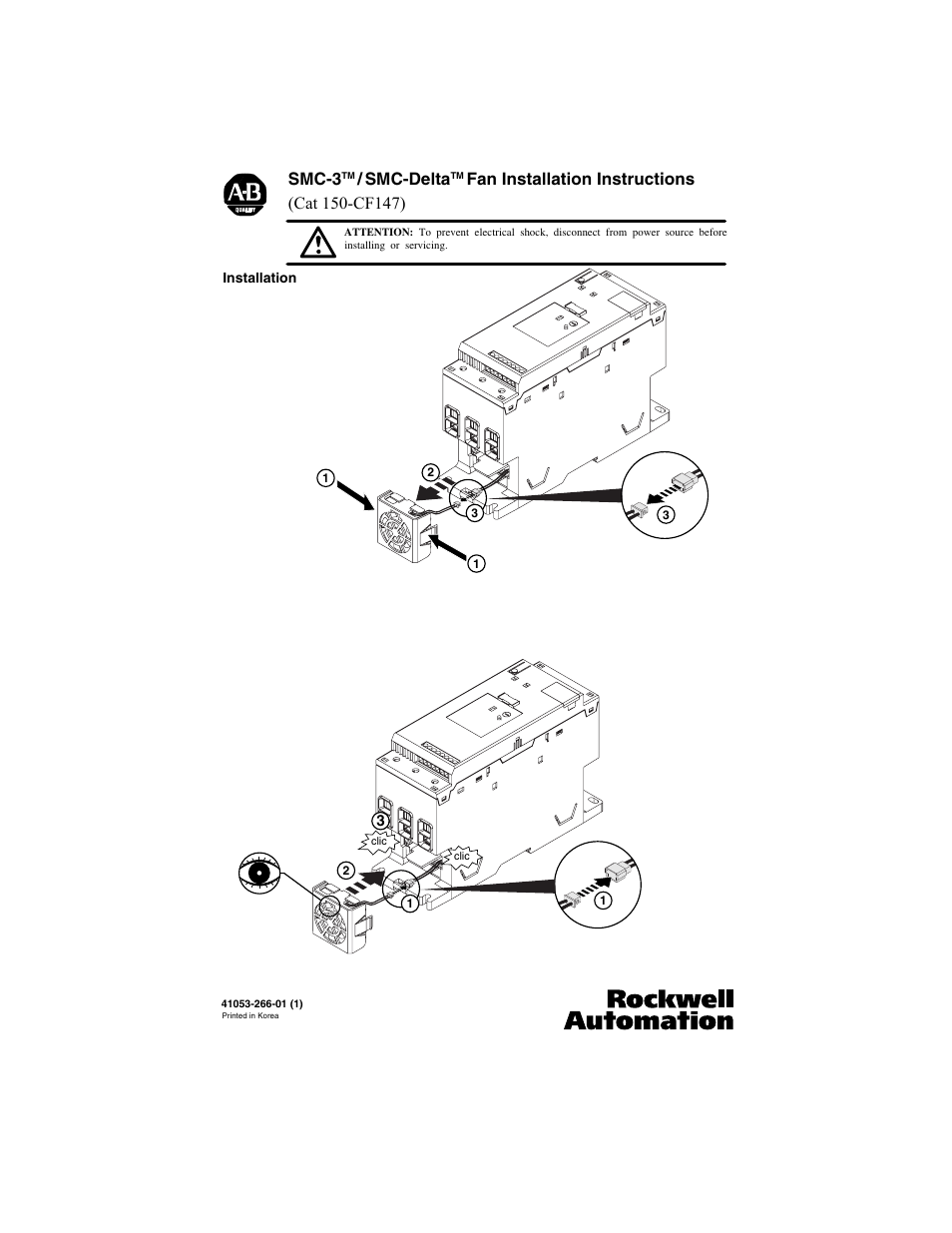 Rockwell Automation 150-CF147 SMC-3 (43-85A)/SMC-Delta (74-147A) Soft Starter Fan User Manual | 1 page