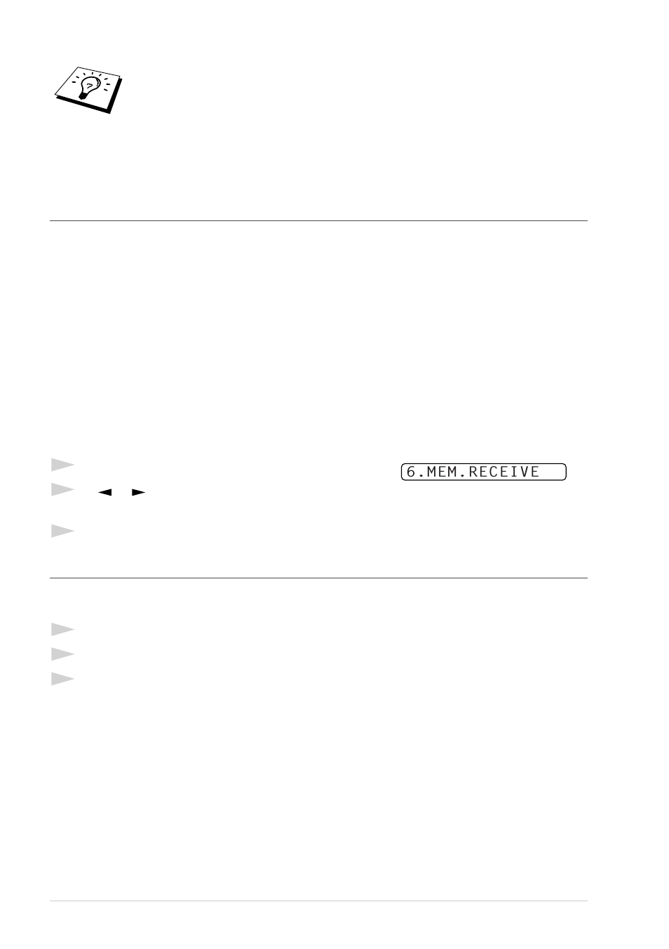 Reception into memory, Printing a fax from memory (only for fax-t74) | Brother T74 User Manual | Page 34 / 98