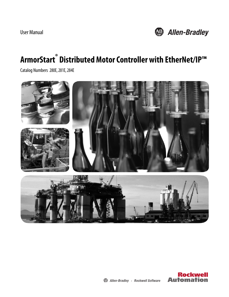 Rockwell Automation 284E ArmorStart with EtherNet/IP - User Manual User Manual | 348 pages