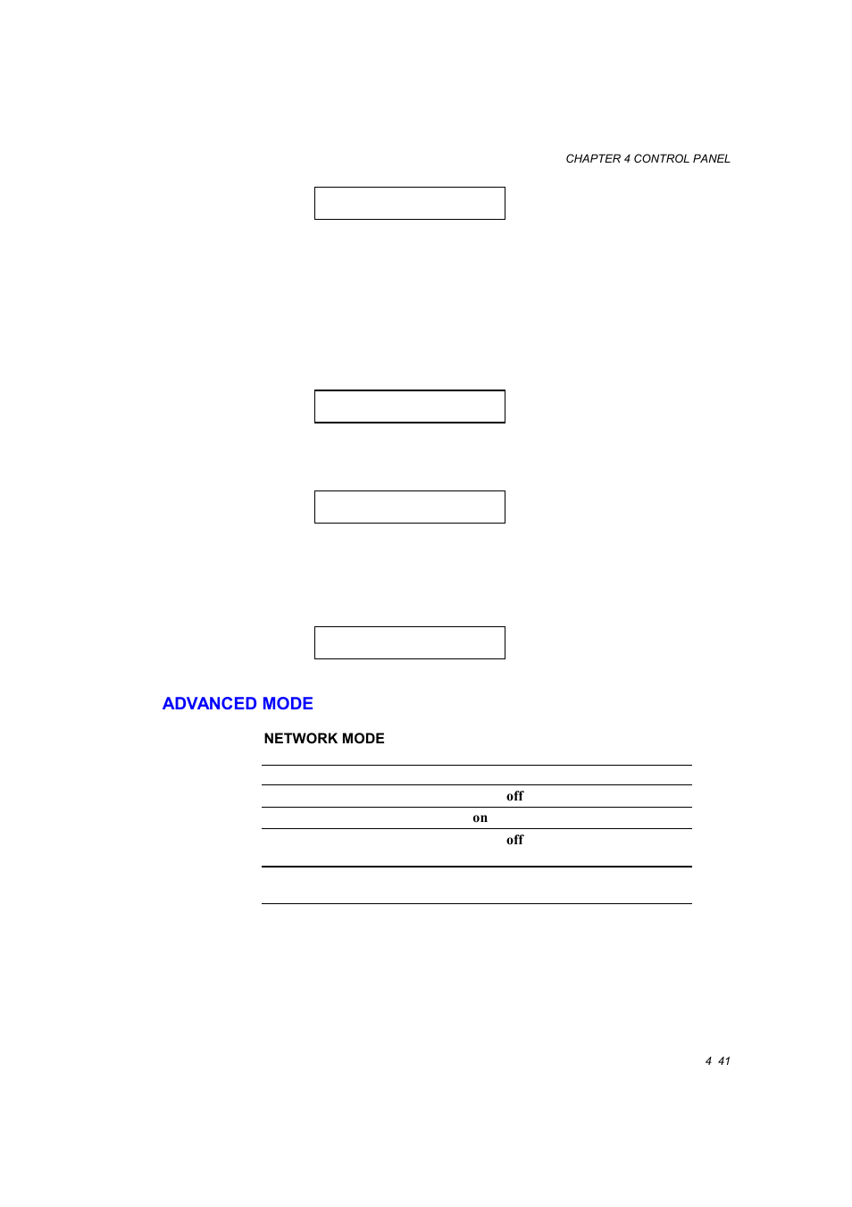 Advanced mode, Advanced mode -41, Network mode -41 | Set network mode, print density, & others. (4-41), See 4-41.) | Brother HL-1660E User Manual | Page 108 / 258