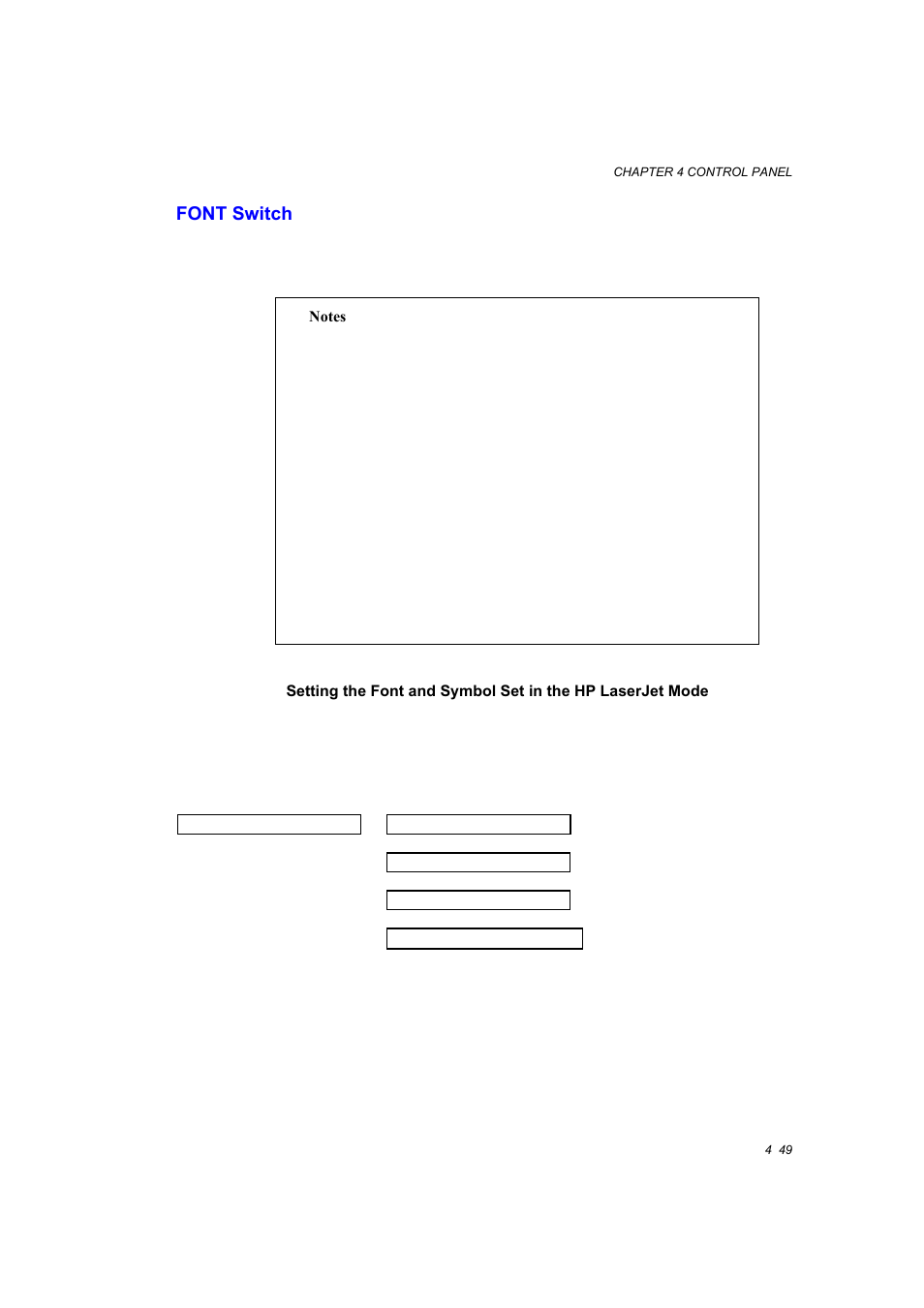 Font switch, Font switch -49, Further information | See “font switch” in chapter 4, Them. for further information, see, Font switch” in chapter 4, For font selection, See “font switch” in, Chapter 4, Selection | Brother HL-1660E User Manual | Page 116 / 258