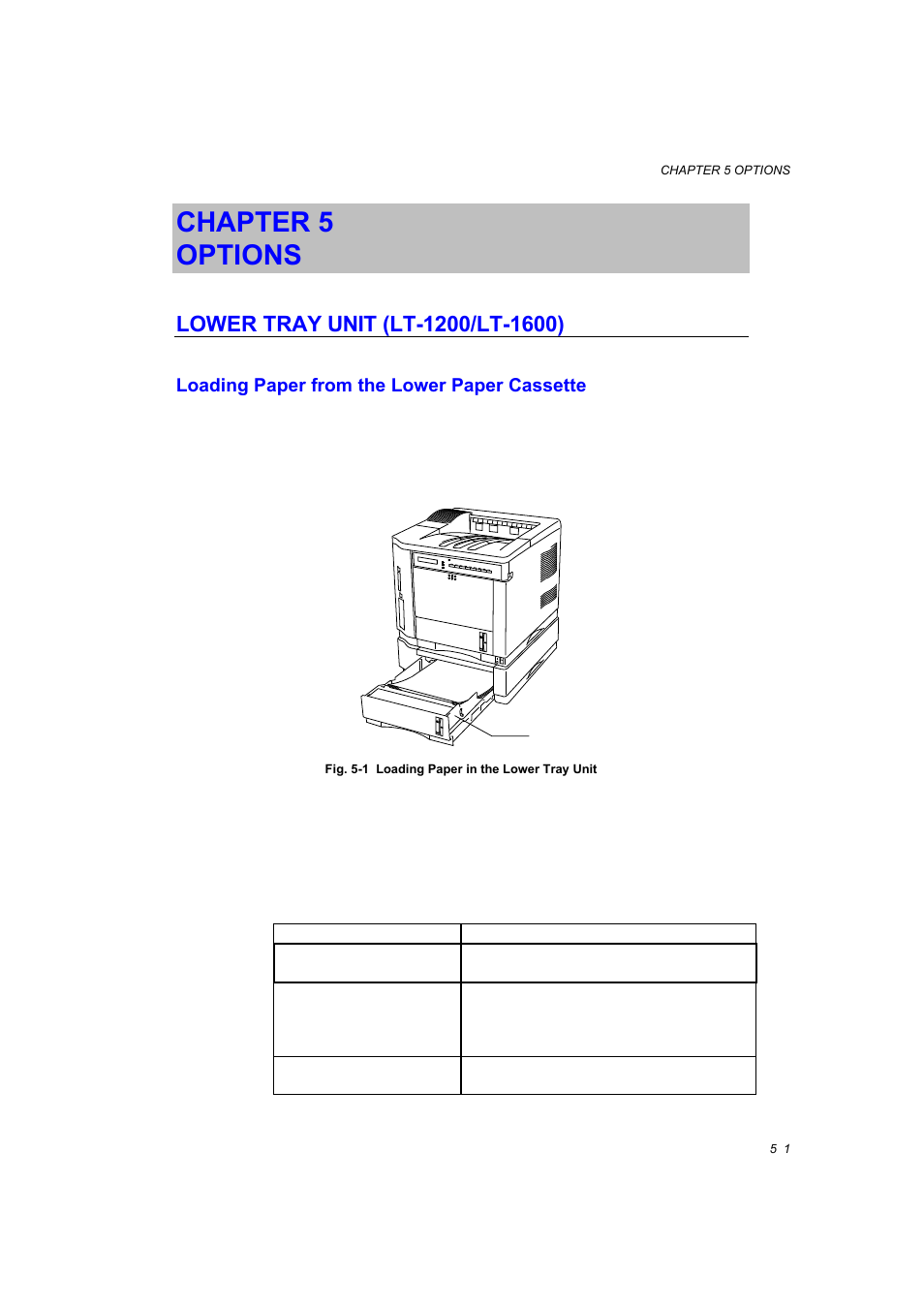 Chapter 5: options, Lower tray unit, Loading paper from the lower paper cassette | Lower tray unit (lt-1200/lt-1600) -1, Loading paper from the lower paper cassette -1, Chapter 5 options, Describes the optional accessories for this, About the lower paper cassette, see, Lower tray unit” in, Chapter 5 | Brother HL-1660E User Manual | Page 157 / 258