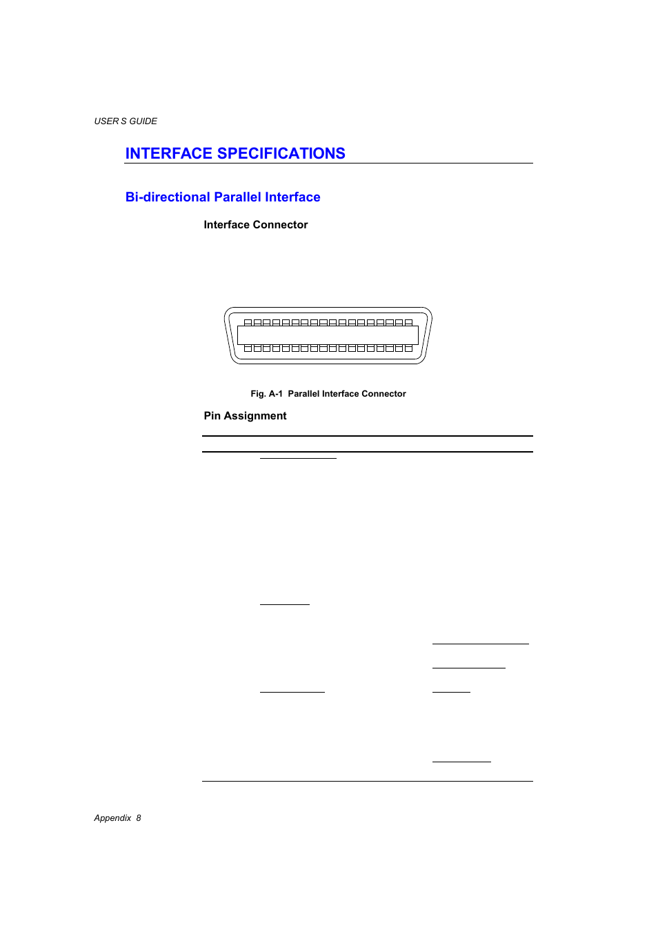 Interface specifications, Bi-directional parallel interface, Used. see | Interface specifications” in appendix | Brother HL-1660E User Manual | Page 202 / 258