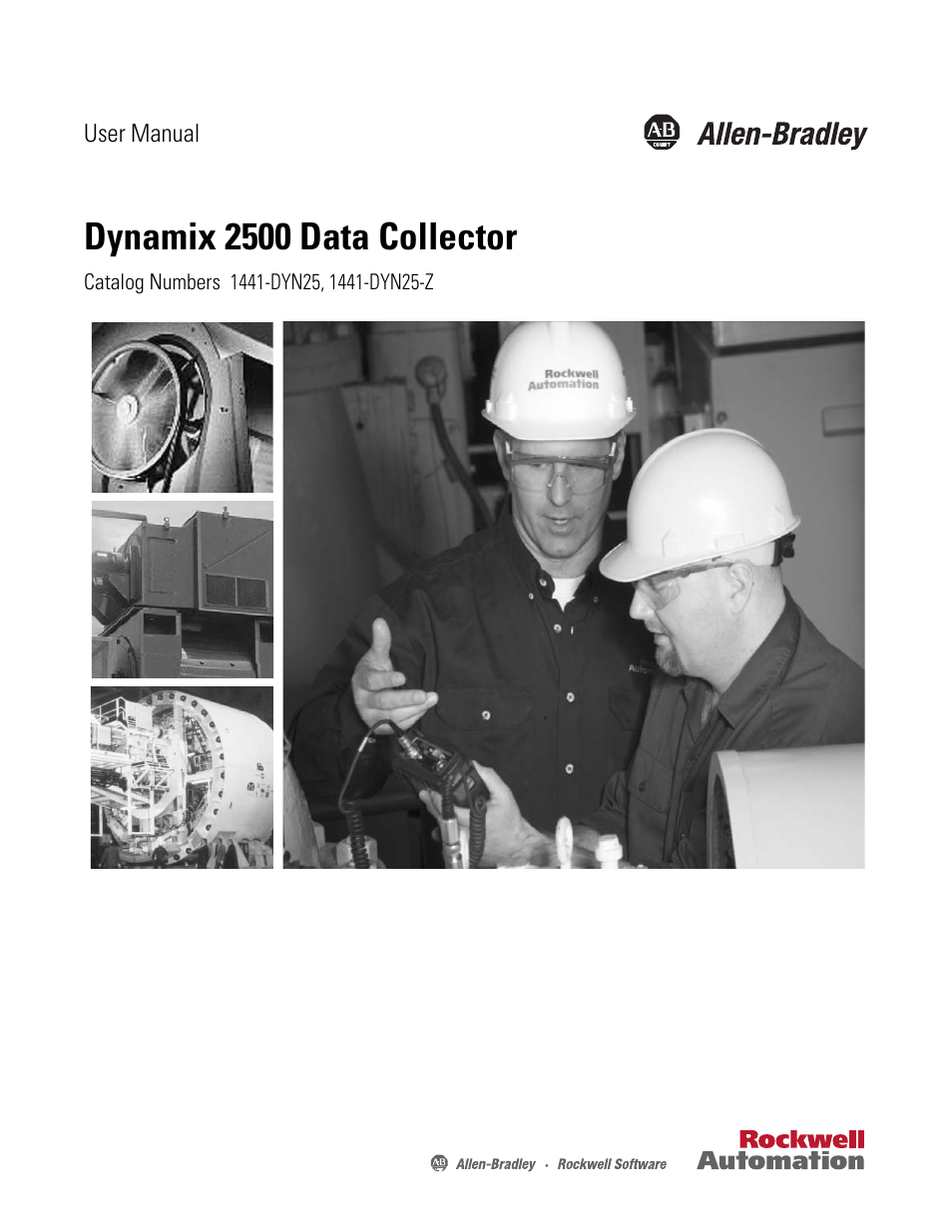 Rockwell Automation 1441-DYN25-Z Dynamix 2500 Data Collector User Manual | 218 pages