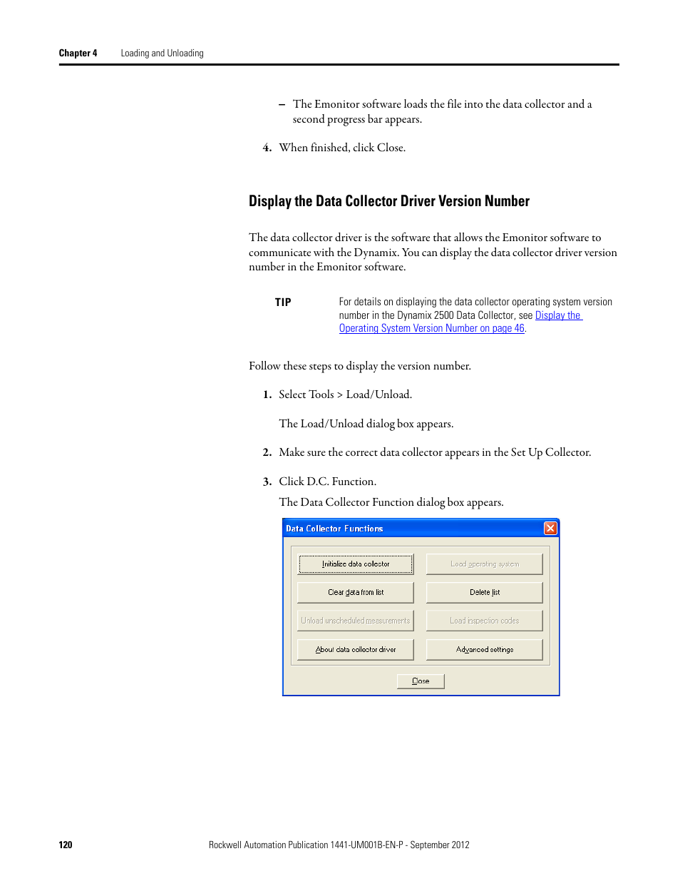 Display the data collector driver version number | Rockwell Automation 1441-DYN25-Z Dynamix 2500 Data Collector User Manual | Page 120 / 218