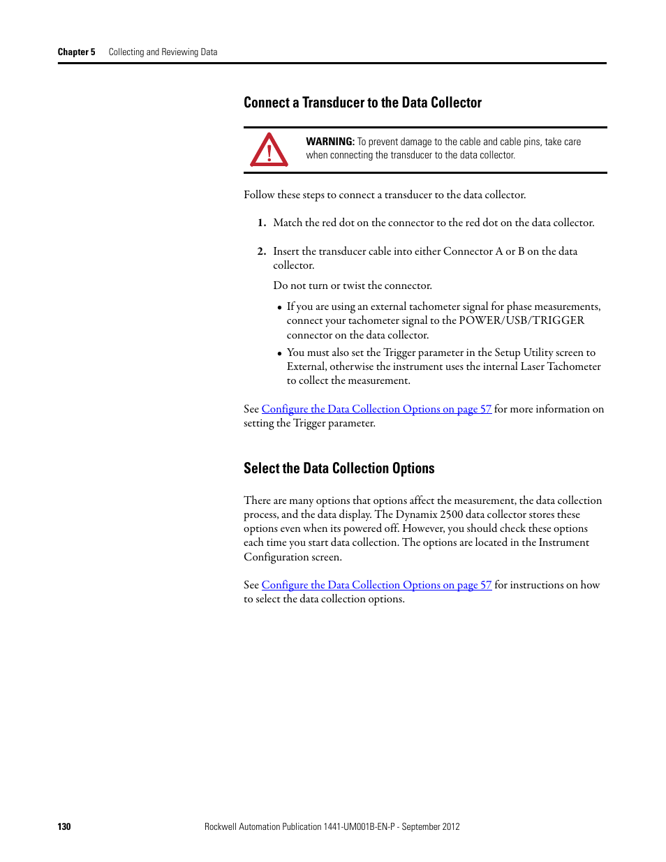 Connect a transducer to the data collector, Select the data collection options | Rockwell Automation 1441-DYN25-Z Dynamix 2500 Data Collector User Manual | Page 130 / 218