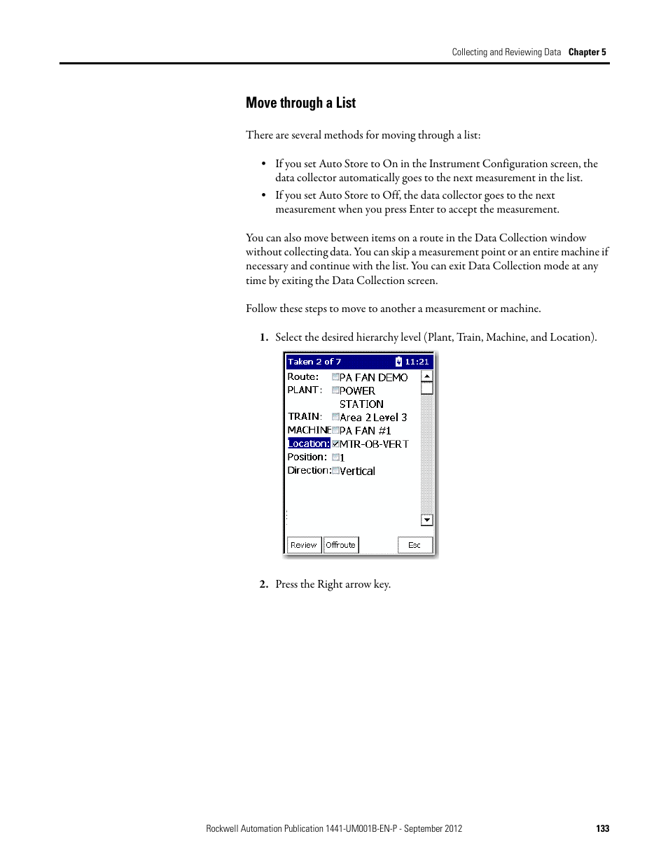 Move through a list | Rockwell Automation 1441-DYN25-Z Dynamix 2500 Data Collector User Manual | Page 133 / 218