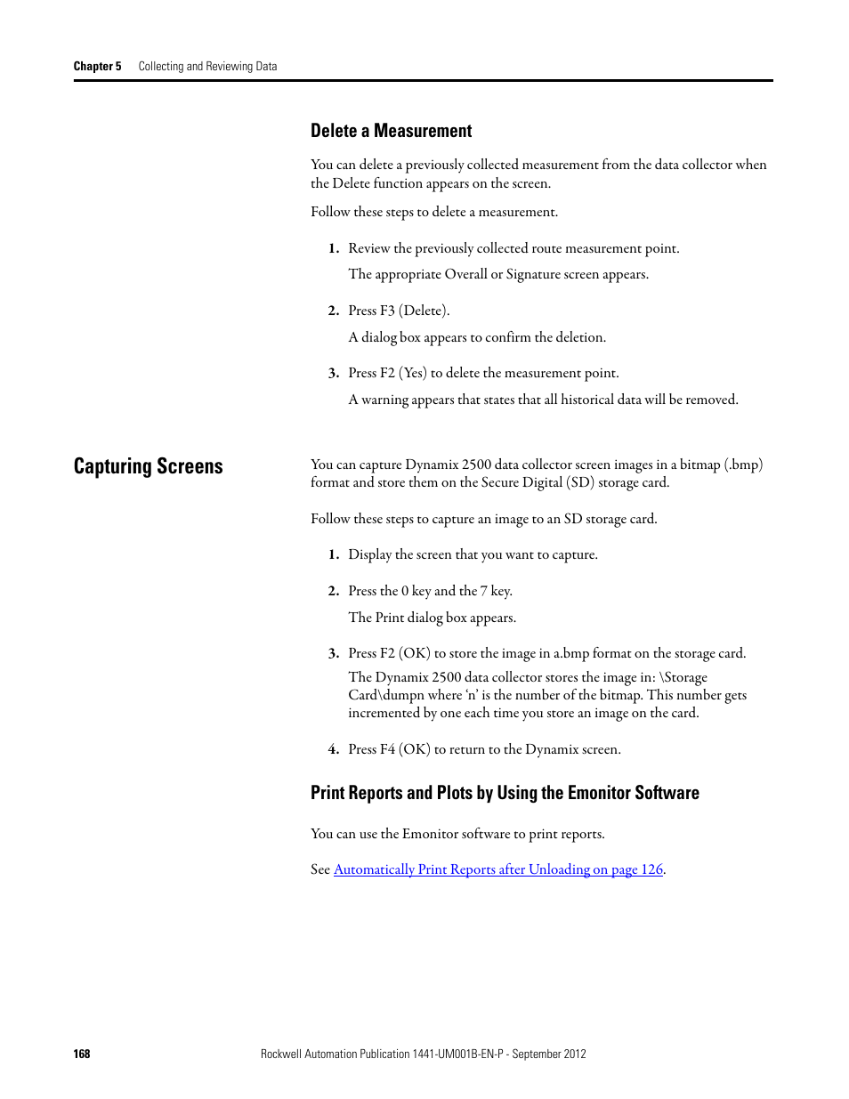 Delete a measurement, Capturing screens | Rockwell Automation 1441-DYN25-Z Dynamix 2500 Data Collector User Manual | Page 168 / 218