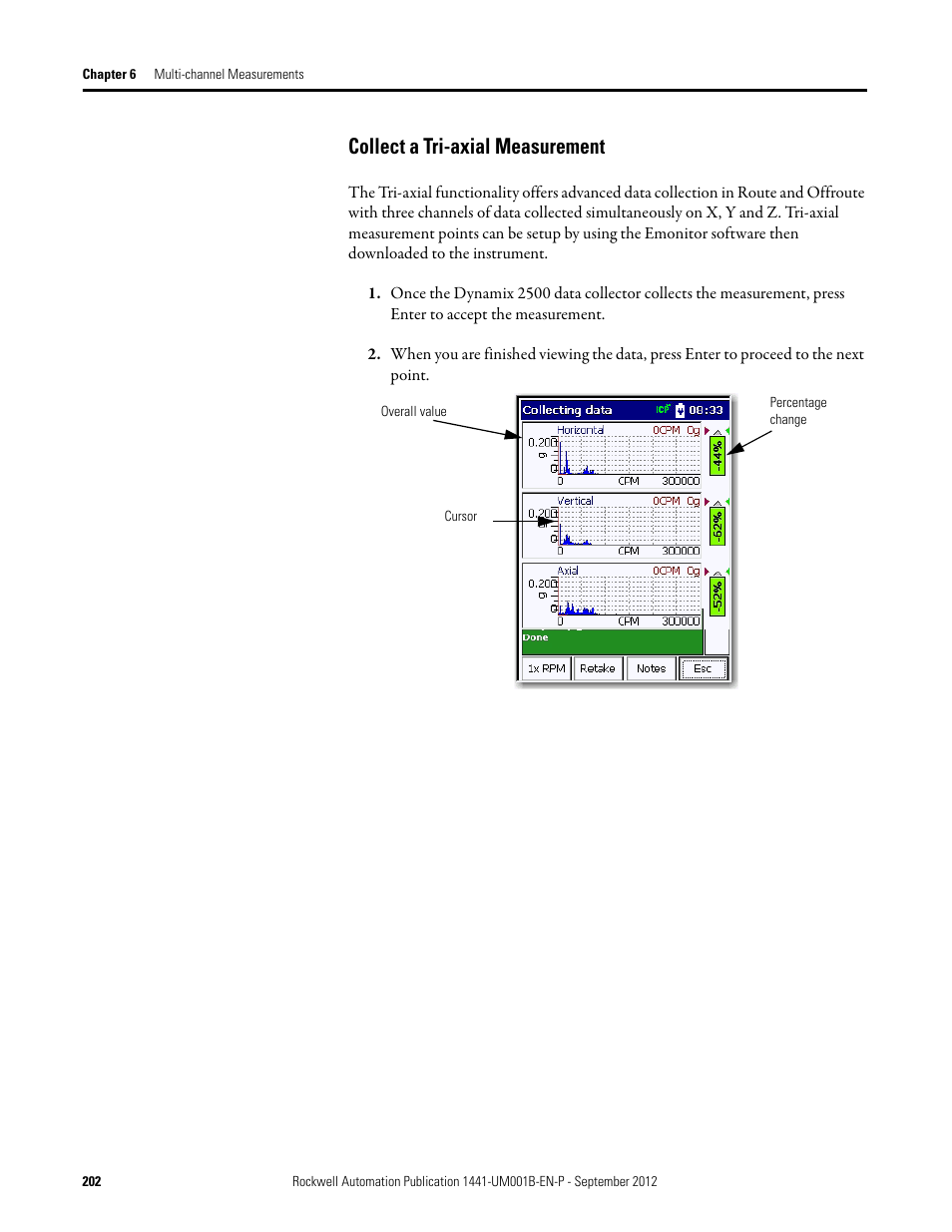 Collect a tri-axial measurement | Rockwell Automation 1441-DYN25-Z Dynamix 2500 Data Collector User Manual | Page 202 / 218