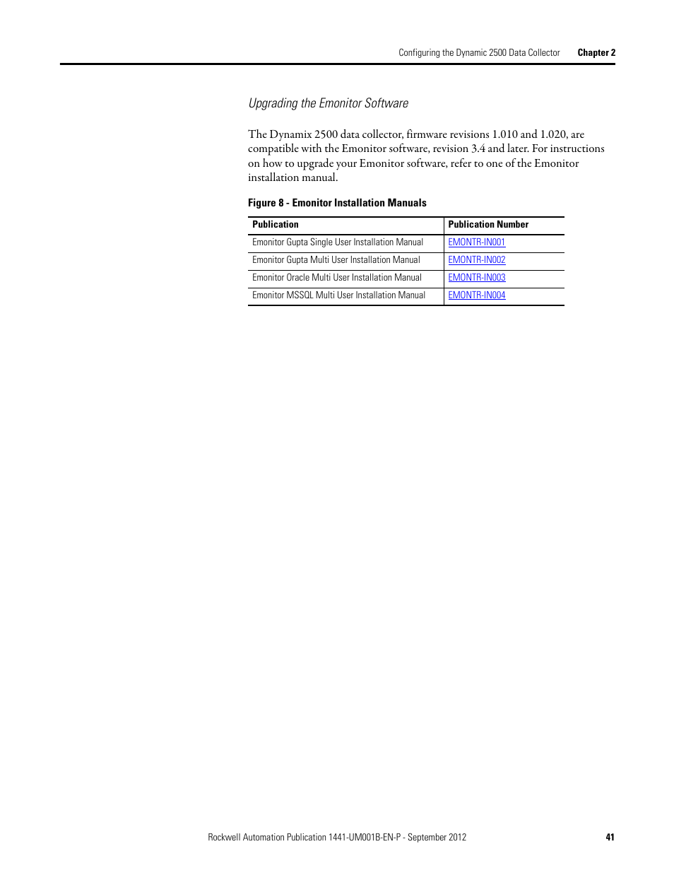 Upgrading the emonitor software | Rockwell Automation 1441-DYN25-Z Dynamix 2500 Data Collector User Manual | Page 41 / 218
