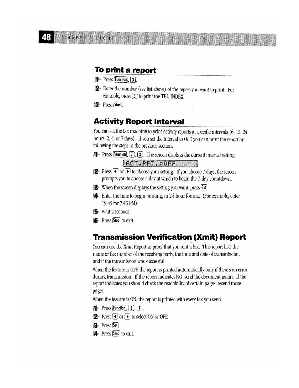 To print a report, Activity report interval, Tvansmission verification (xmit) report | Brother Fax-170 User Manual | Page 54 / 74