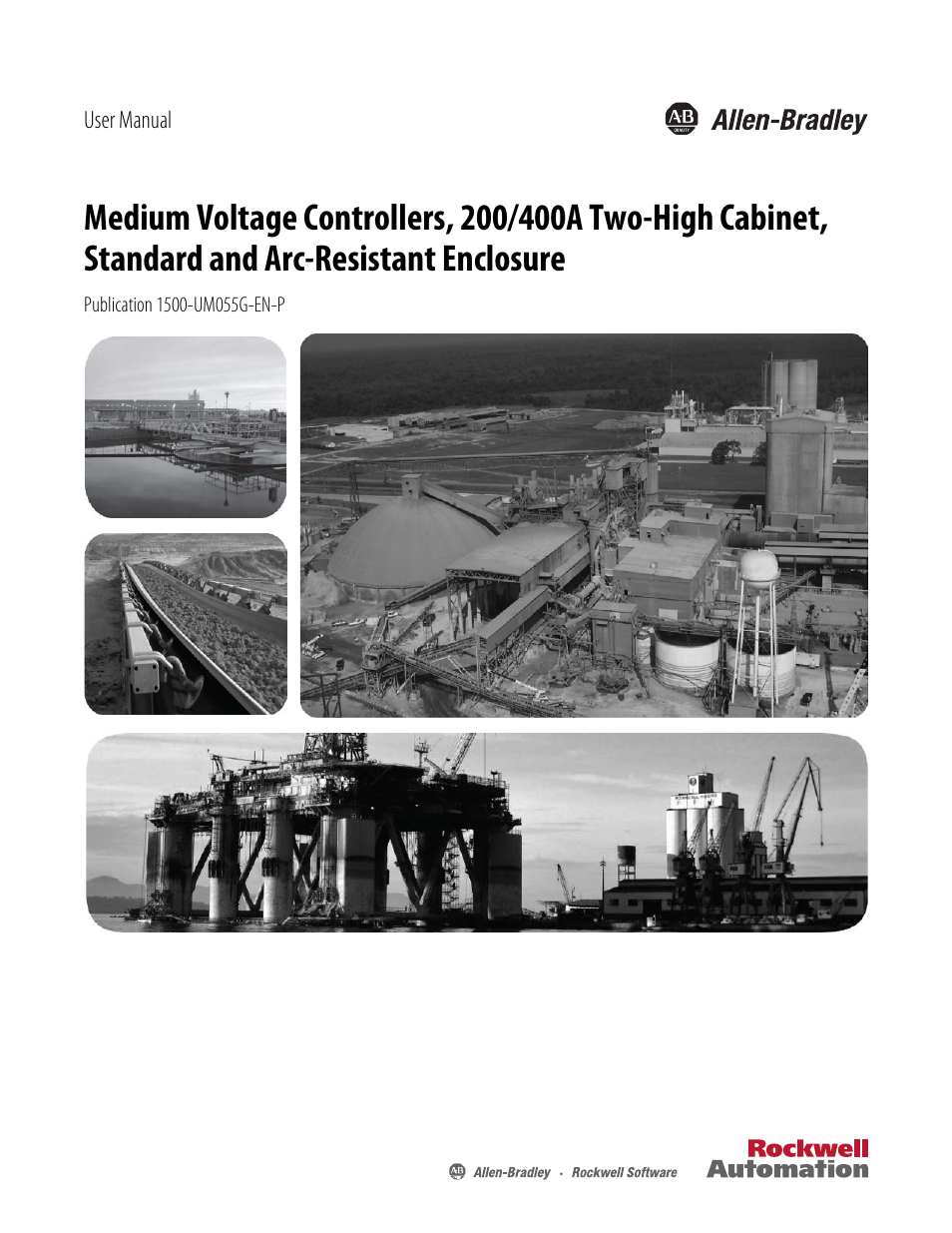 Rockwell Automation 1512B MV Controllers, 200/400A Two-High Cabinet, Standard and Arc-Resistant Enclosure User Manual | 100 pages