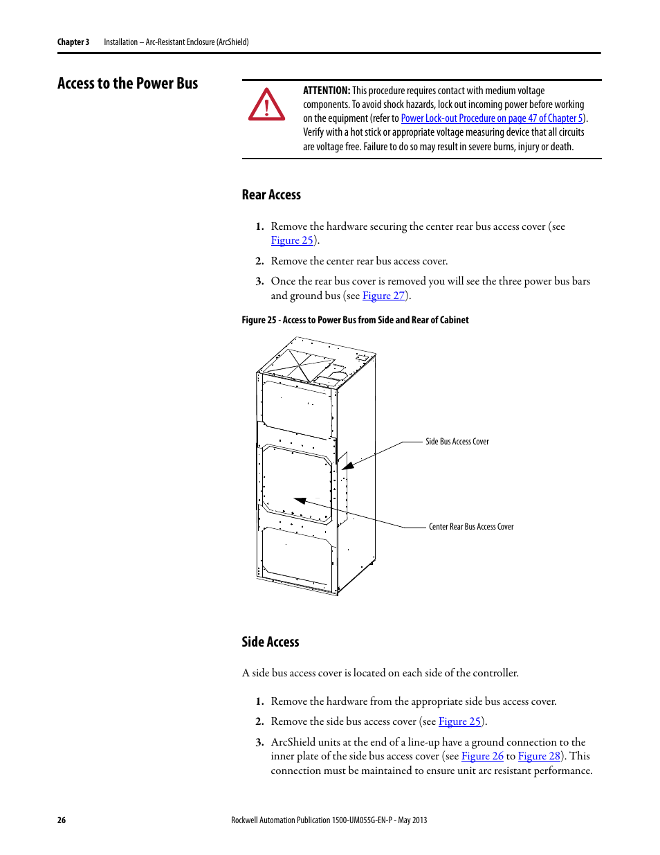 Access to the power bus, Rear access, Side access | Rear access side access, Refer to | Rockwell Automation 1512B MV Controllers, 200/400A Two-High Cabinet, Standard and Arc-Resistant Enclosure User Manual | Page 34 / 100
