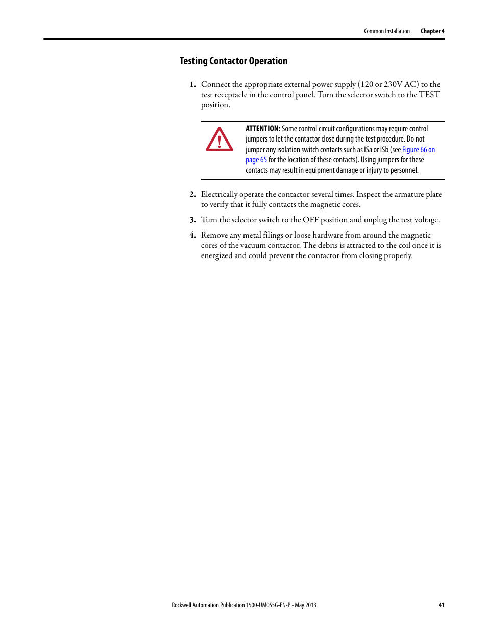 Testing contactor operation | Rockwell Automation 1512B MV Controllers, 200/400A Two-High Cabinet, Standard and Arc-Resistant Enclosure User Manual | Page 49 / 100